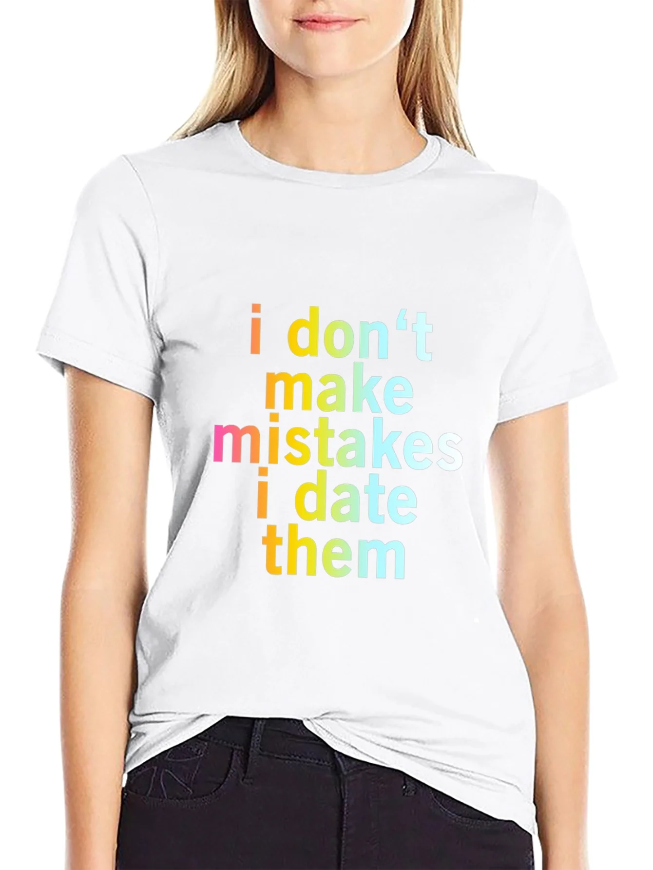 Funny Sarcastic I Dont Make Mistakes Mens Black T-Shirt
