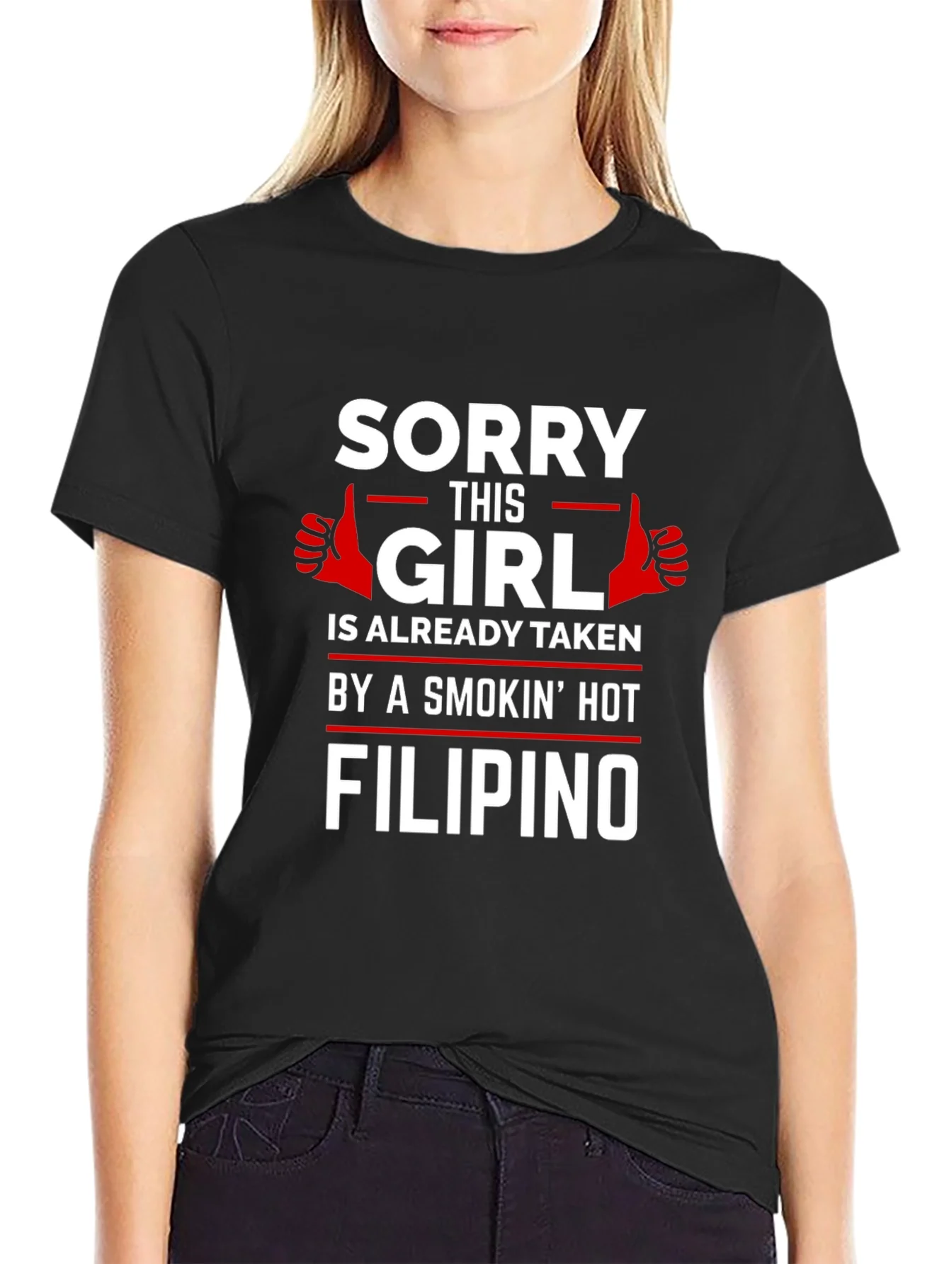 Sorry This Girl is Taken by Filipino T-Shirt