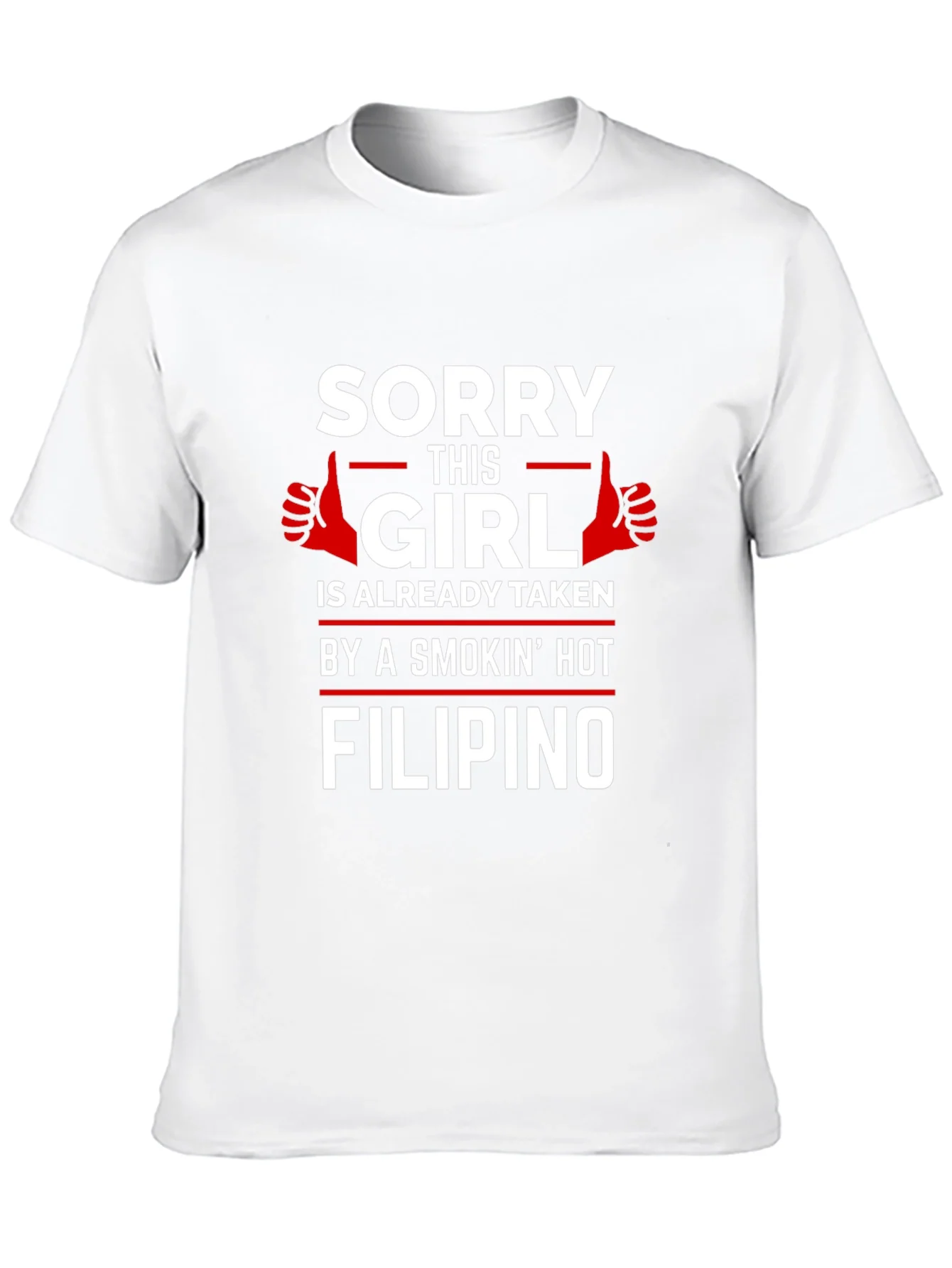Sorry This Girl is Taken by Filipino T-Shirt