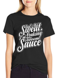 Awesome Sauce Graphic Tee - Sarcastic Humor T-Shirt