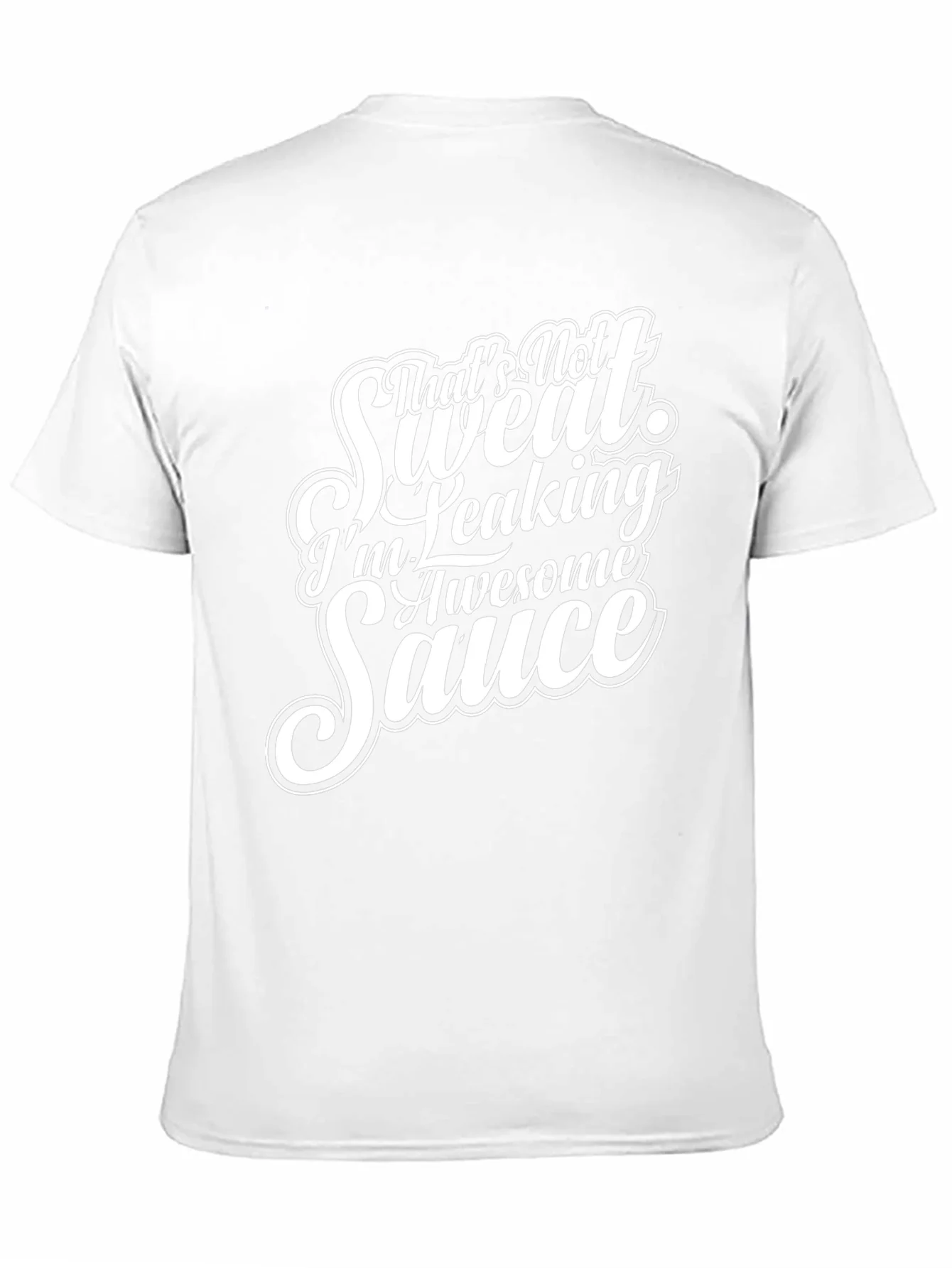 Awesome Sauce Graphic Tee - Sarcastic Humor T-Shirt