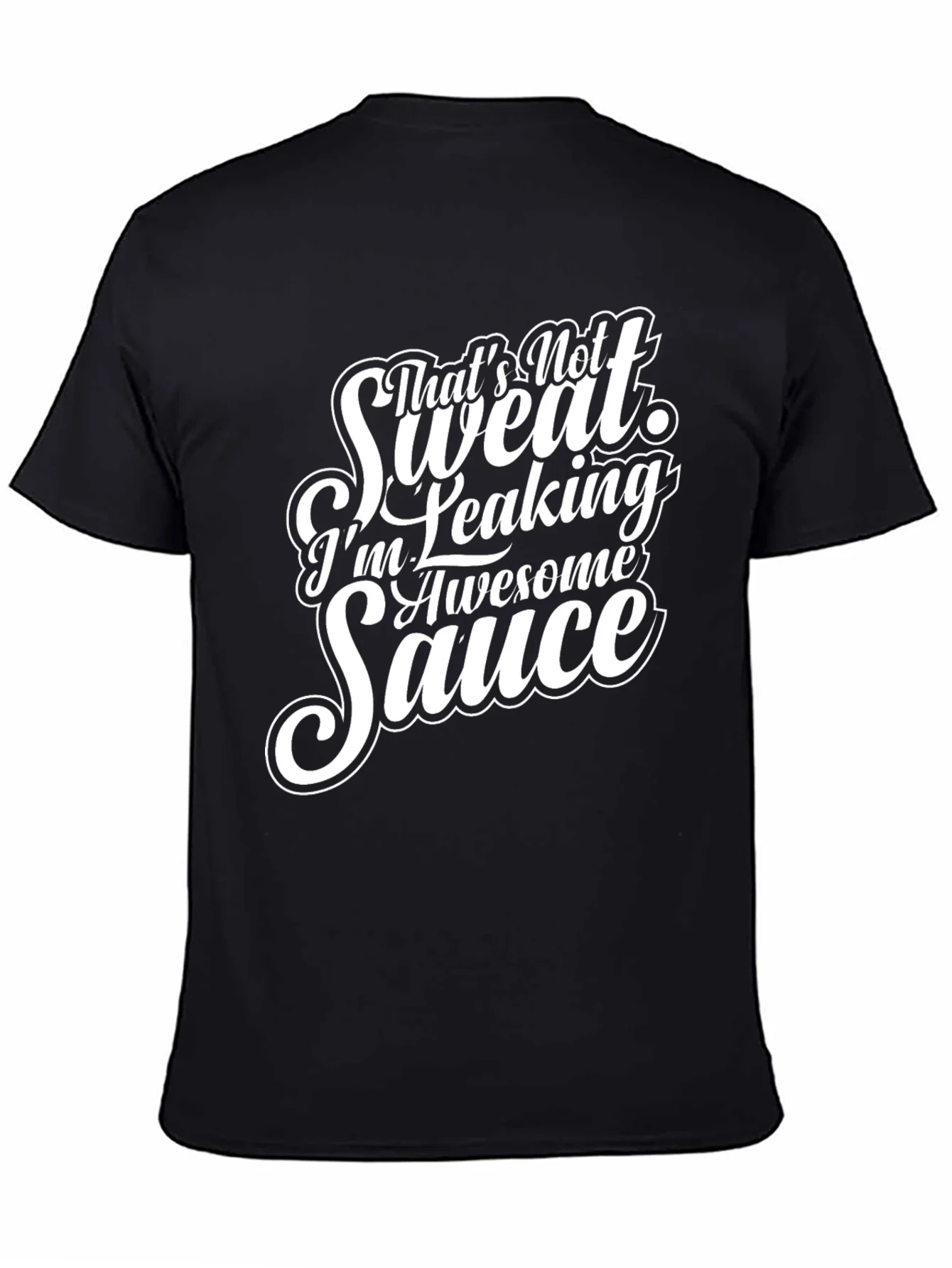 Awesome Sauce Graphic Tee - Sarcastic Humor T-Shirt