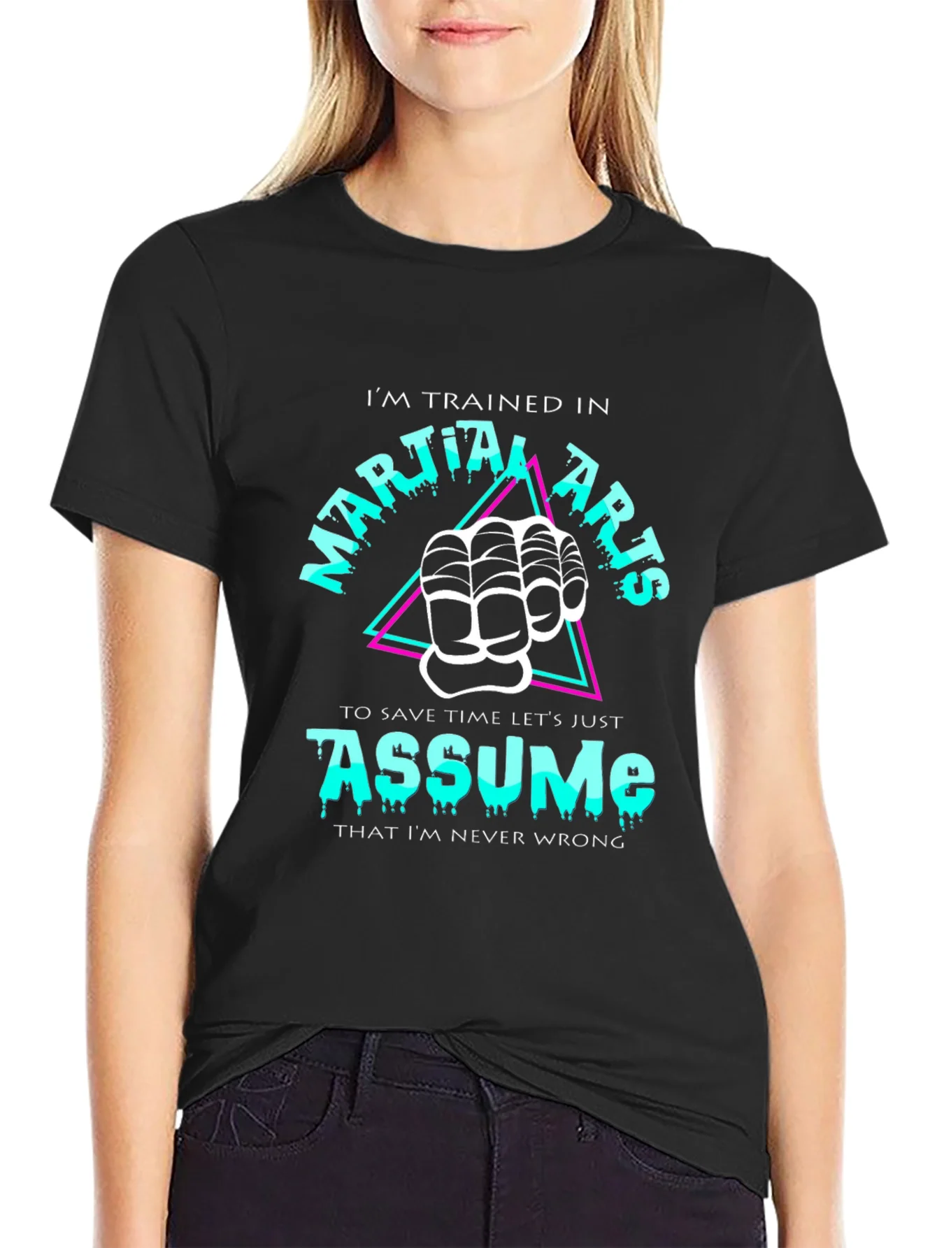Martial Arts Assume Funny Black T-Shirt