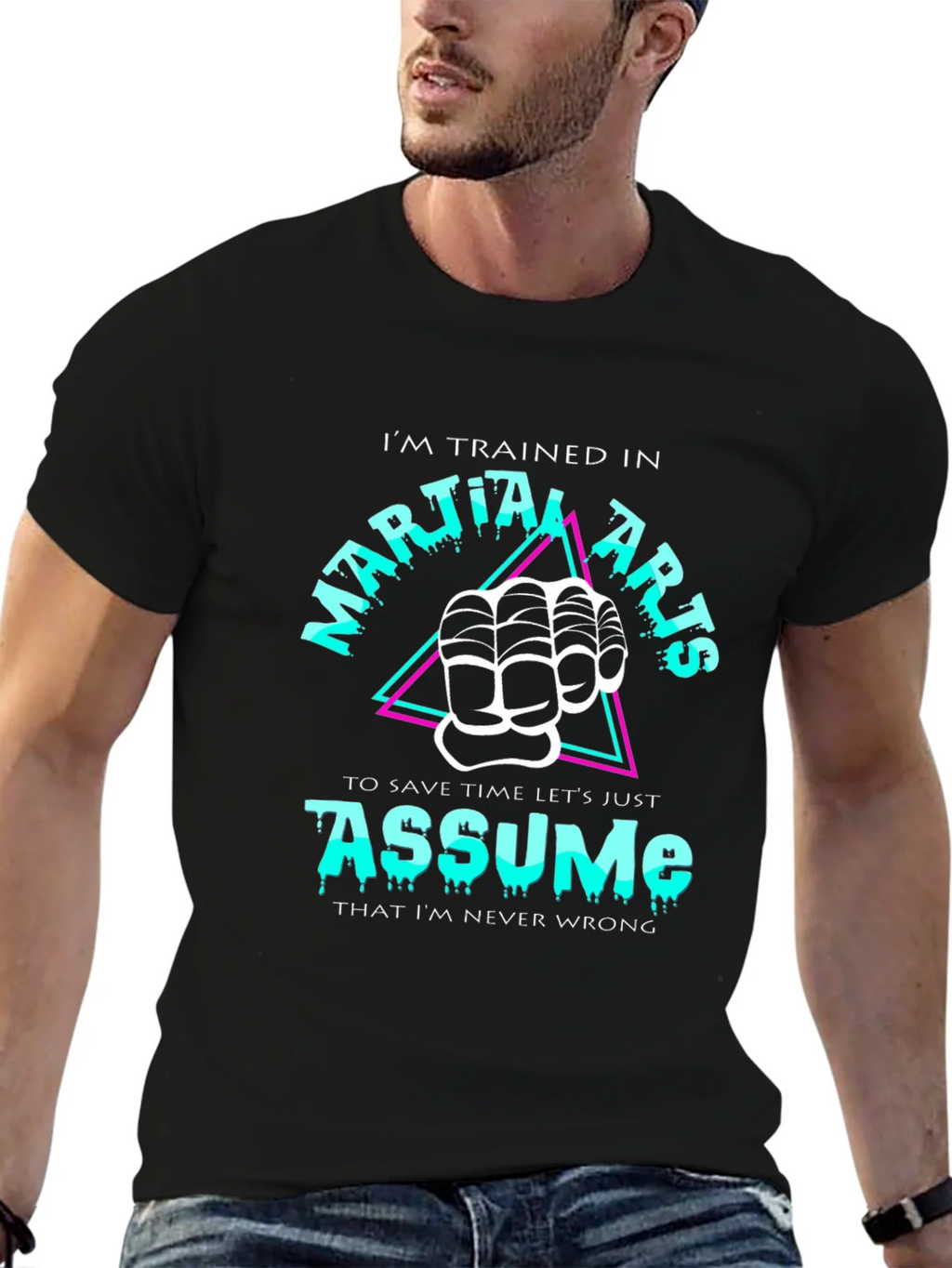 Martial Arts Assume Funny Black T-Shirt
