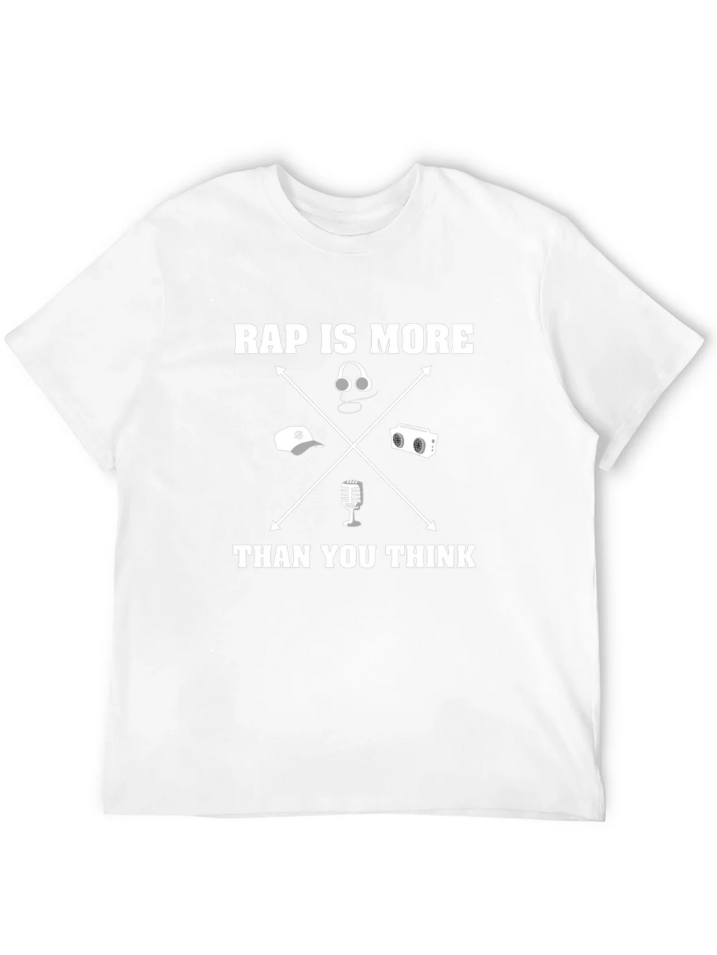 Rap Is More Than You Think T-Shirt