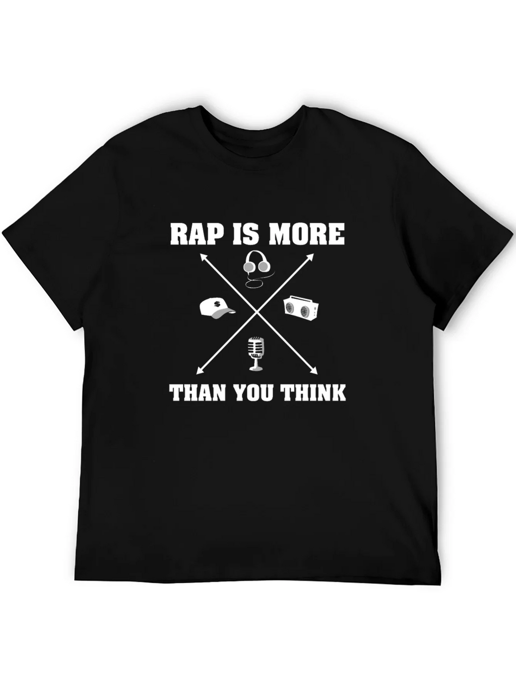 Rap Is More Than You Think T-Shirt