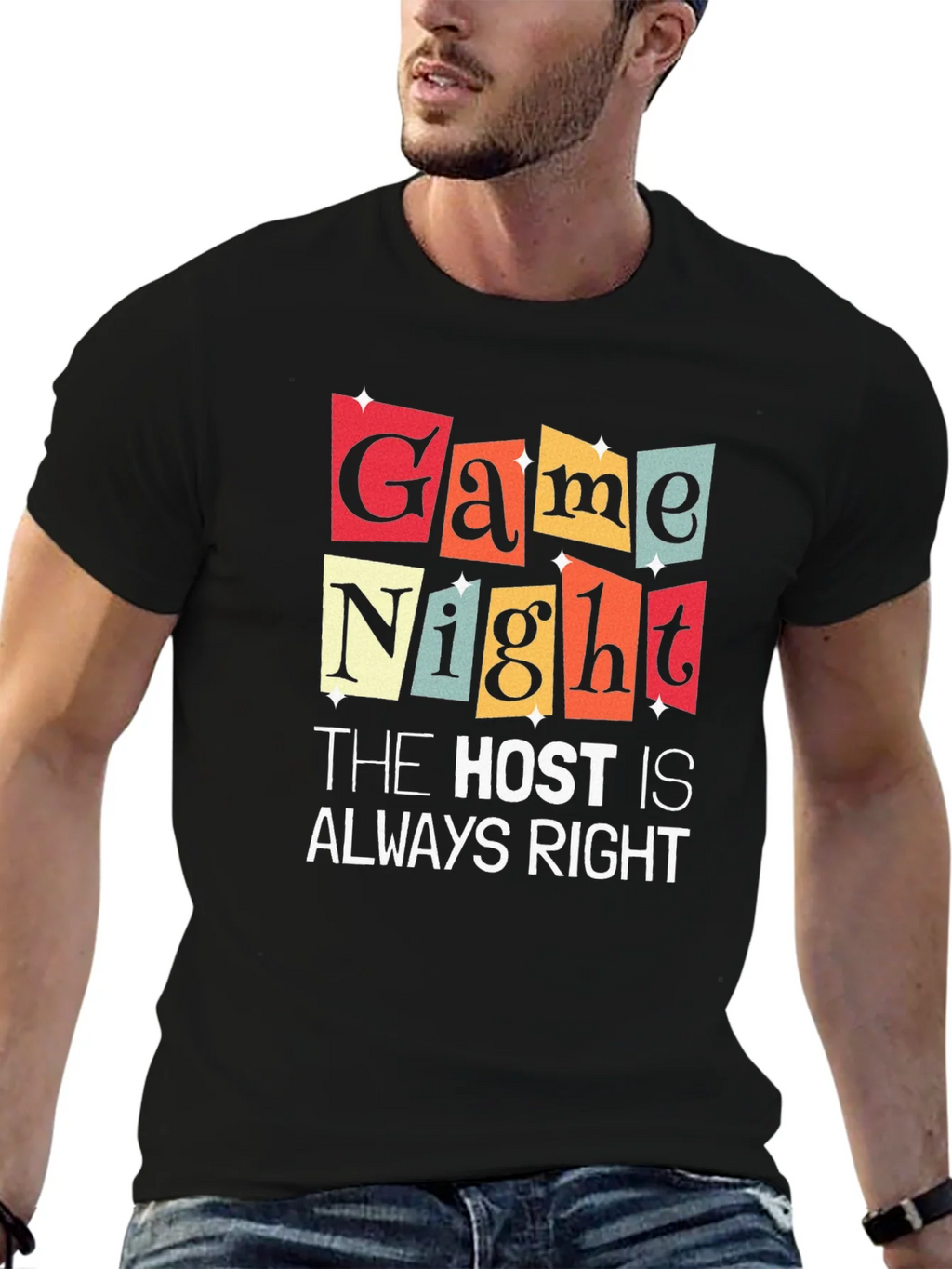 Game Night The Host Is Always Right Graphic T-Shirt