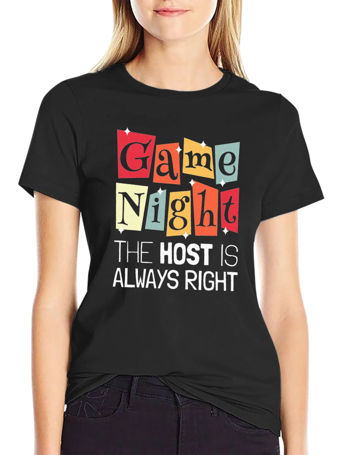 Game Night The Host Is Always Right Graphic T-Shirt