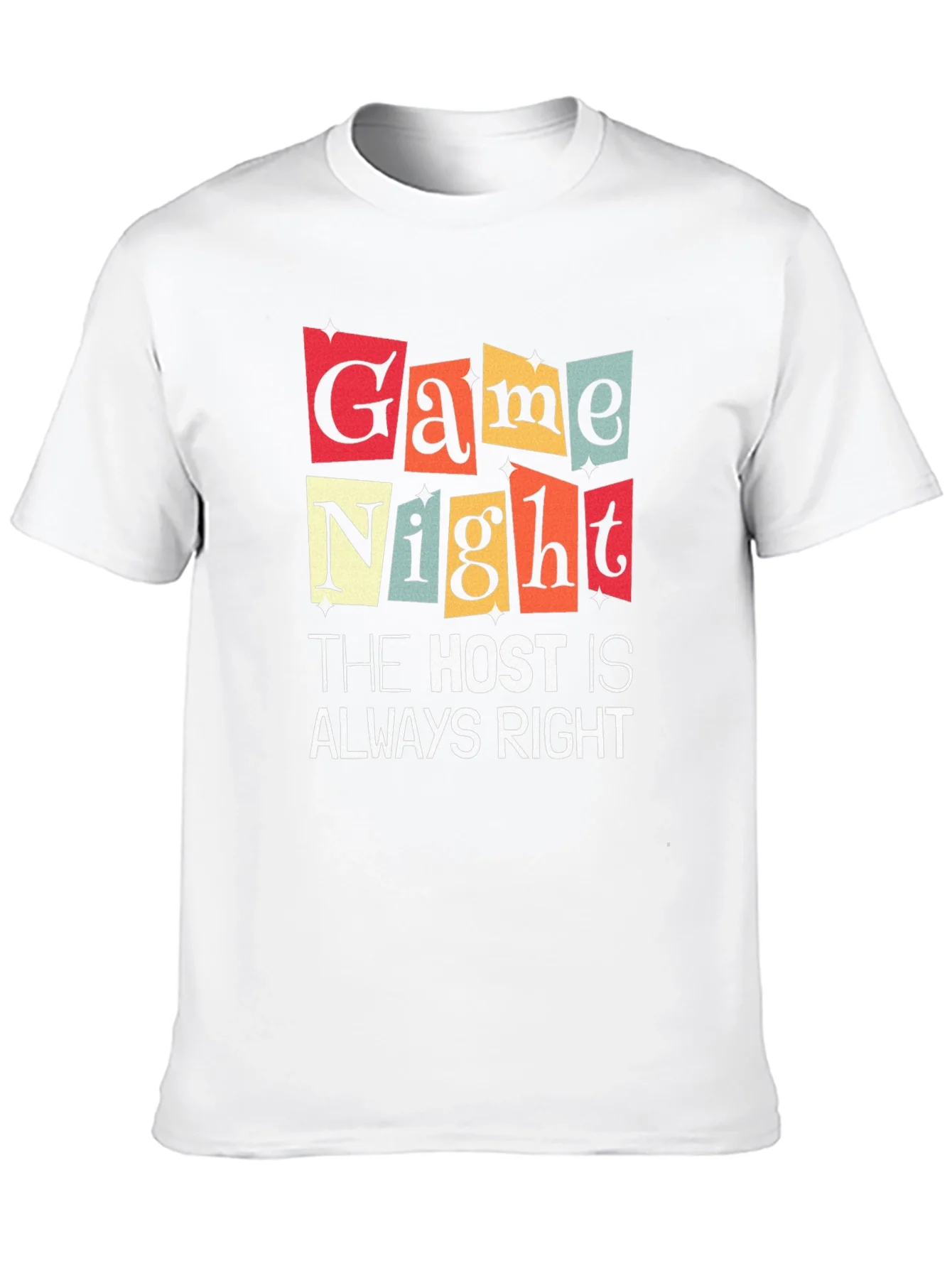 Game Night The Host Is Always Right Graphic T-Shirt