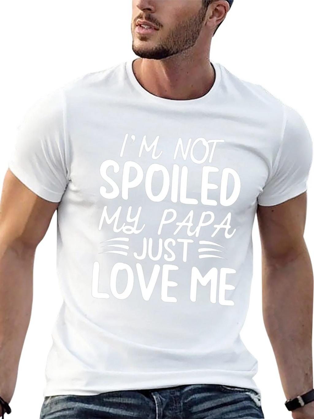 Spoiled by Papa T-Shirt - Funny Dad Love