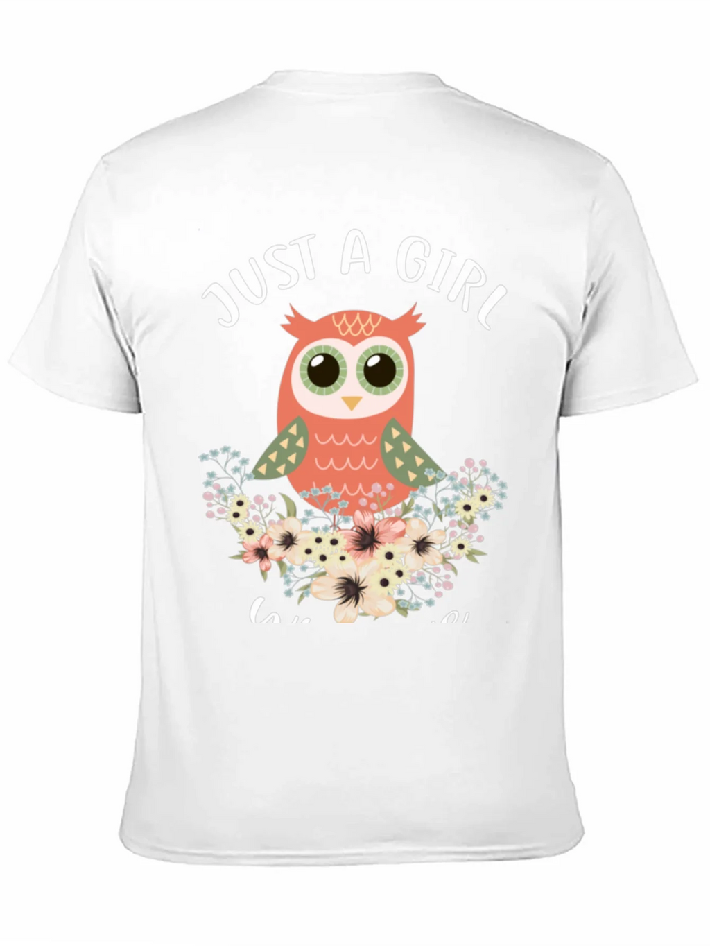Just a Girl Who Loves Owls Graphic T-Shirt