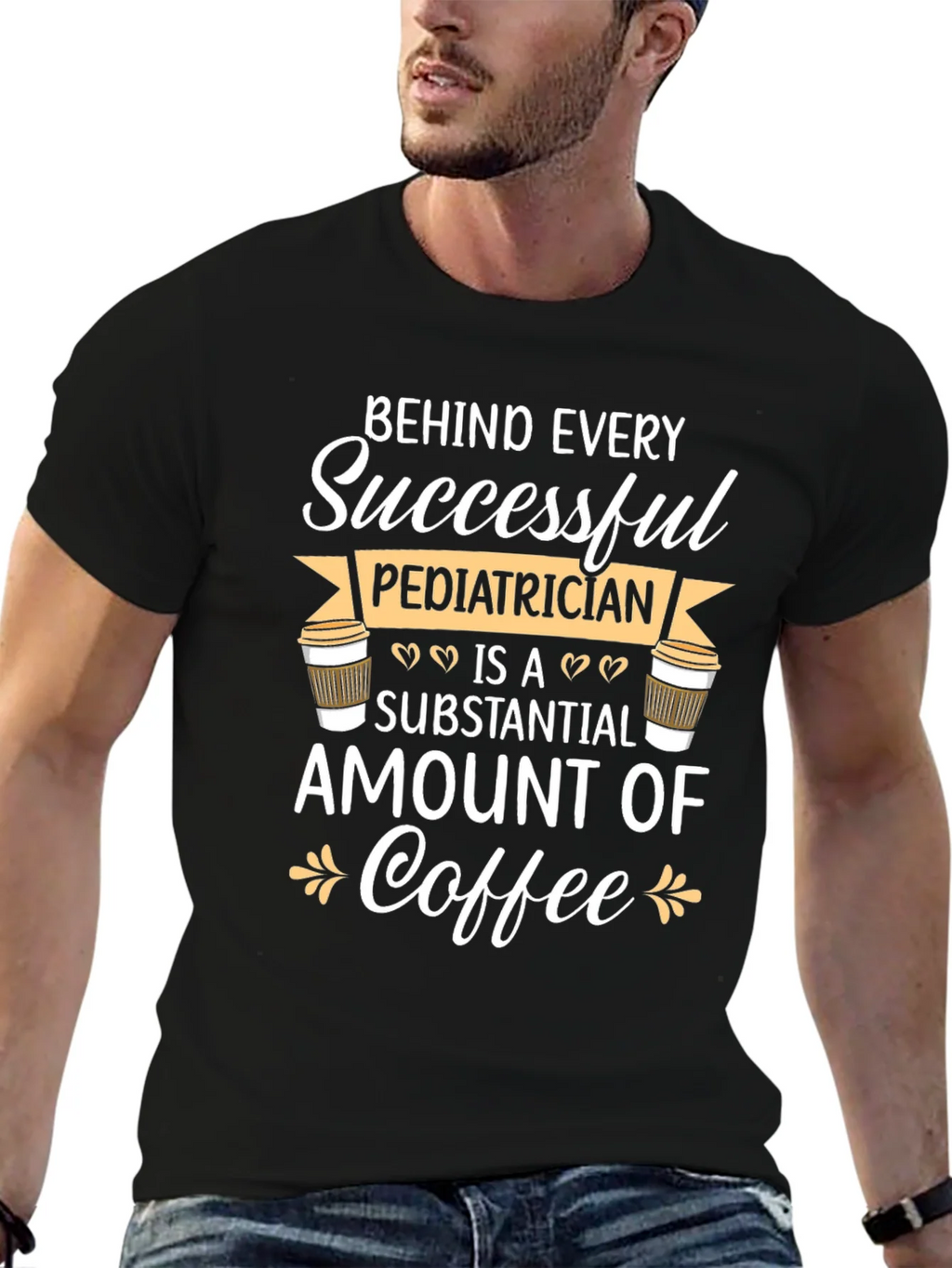 Pediatrician Coffee T-Shirt - Gift for Doctors