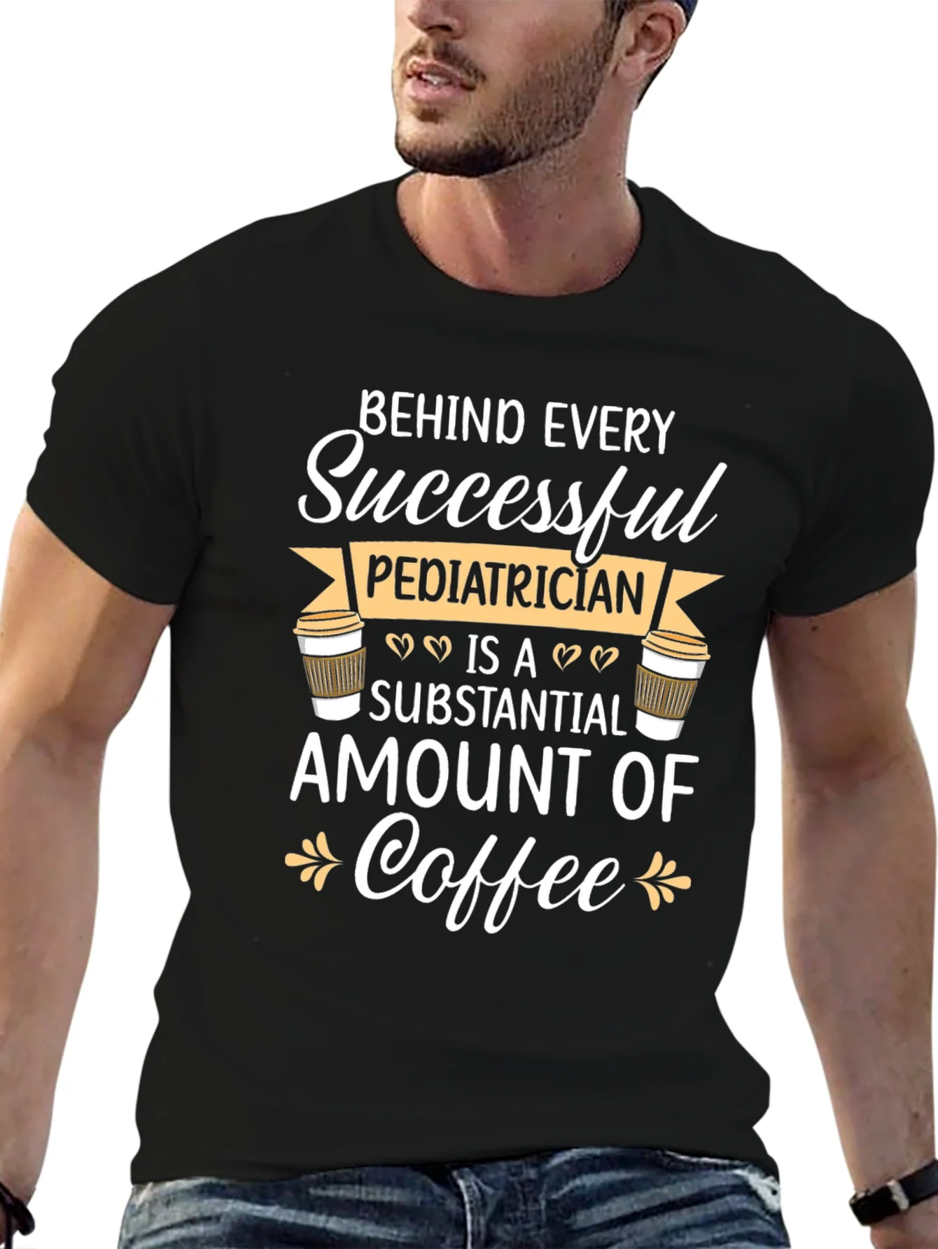 Pediatrician Coffee T-Shirt - Gift for Doctors