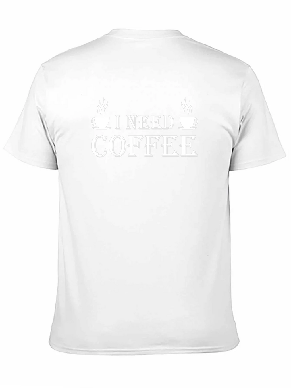 I Need Coffee Graphic T-Shirt -  Coffee Lover Tee