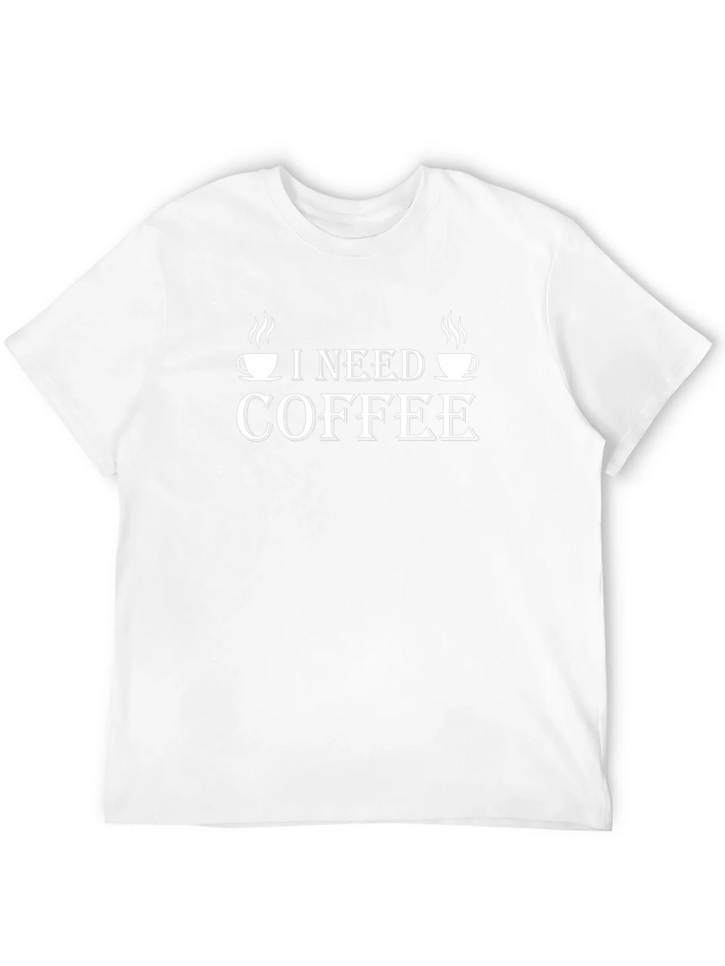 I Need Coffee Graphic T-Shirt -  Coffee Lover Tee