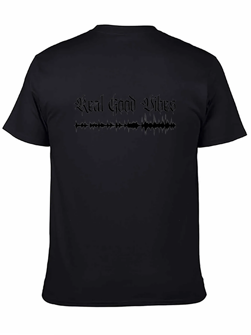 Real Good Vibes Black T-Shirt