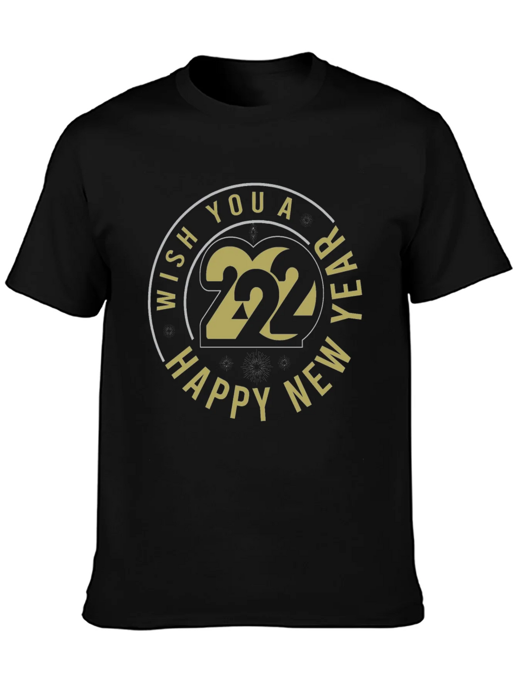 Happy New Year 2022 Black T-Shirt