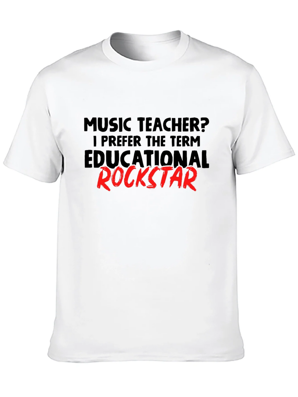 Music Teacher Educational Rockstar T-Shirt