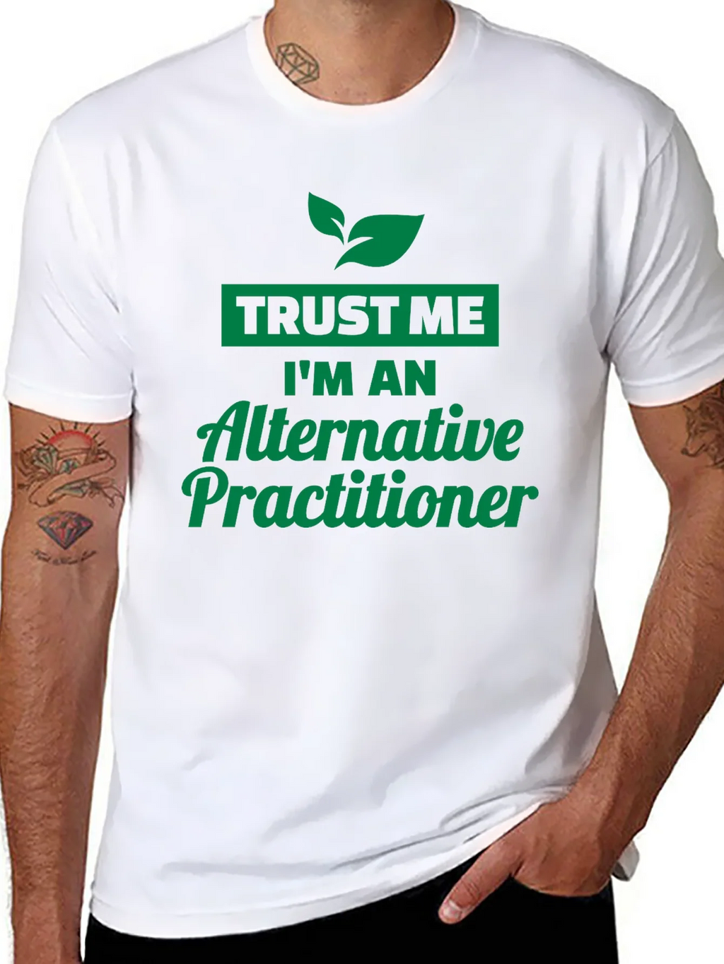 Trust Me Im An Alternative Practitioner Black T-Shirt