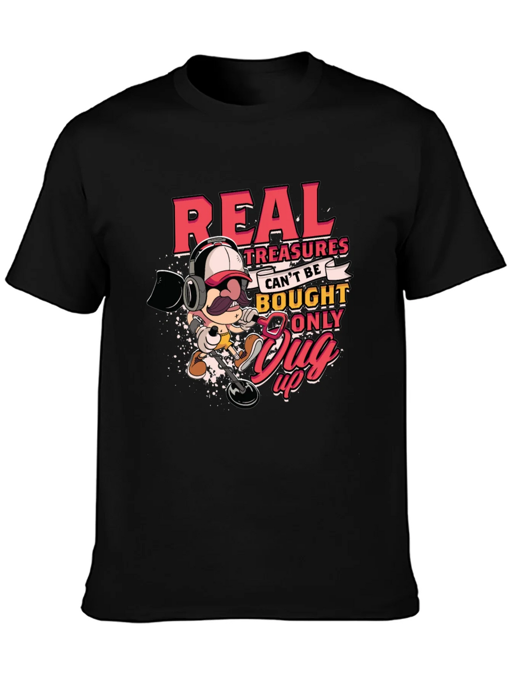 Real Treasures Funny Metal Detecting T-Shirt