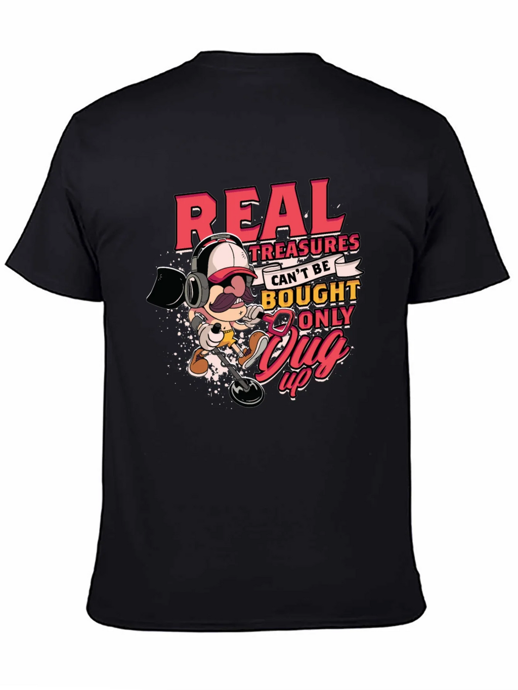 Real Treasures Funny Metal Detecting T-Shirt