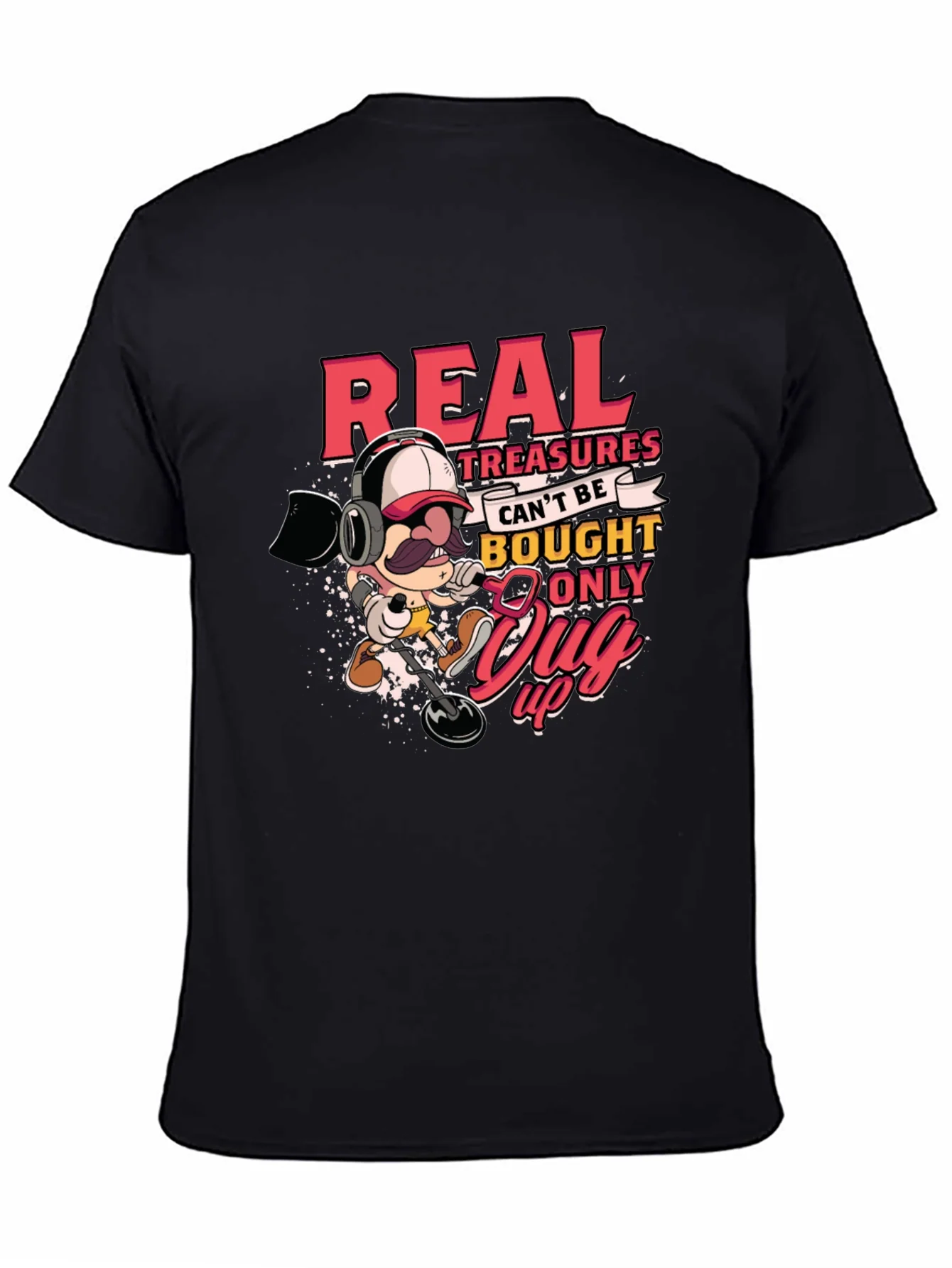 Real Treasures Funny Metal Detecting T-Shirt