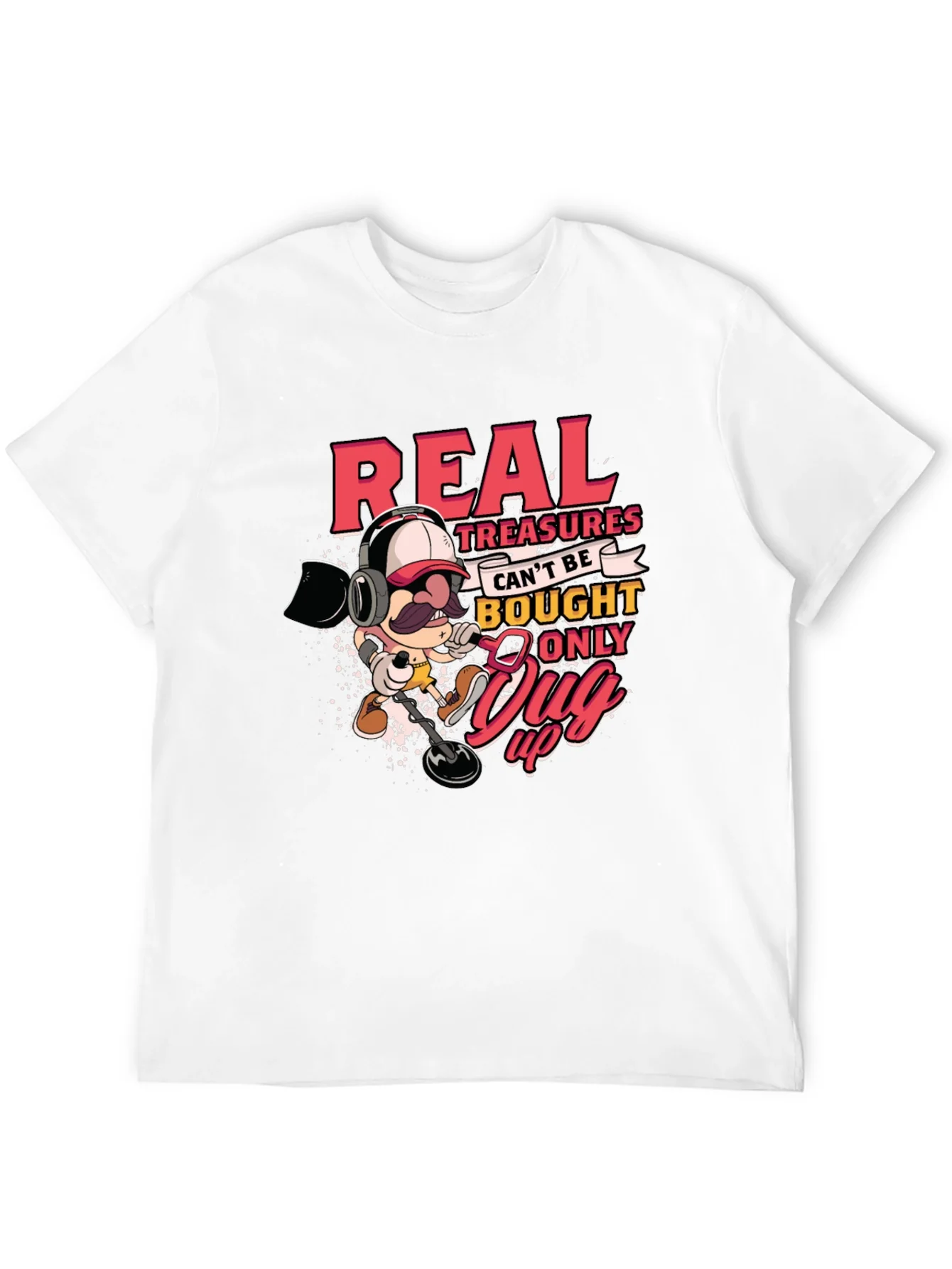 Real Treasures Funny Metal Detecting T-Shirt
