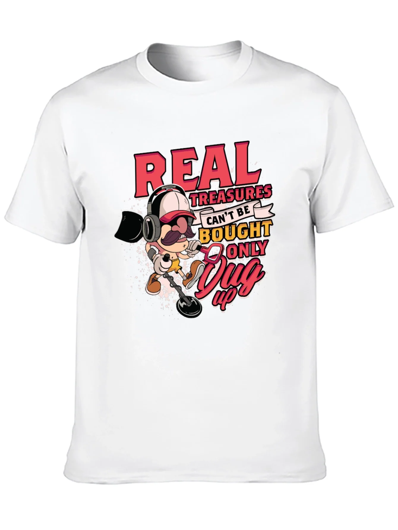 Real Treasures Funny Metal Detecting T-Shirt
