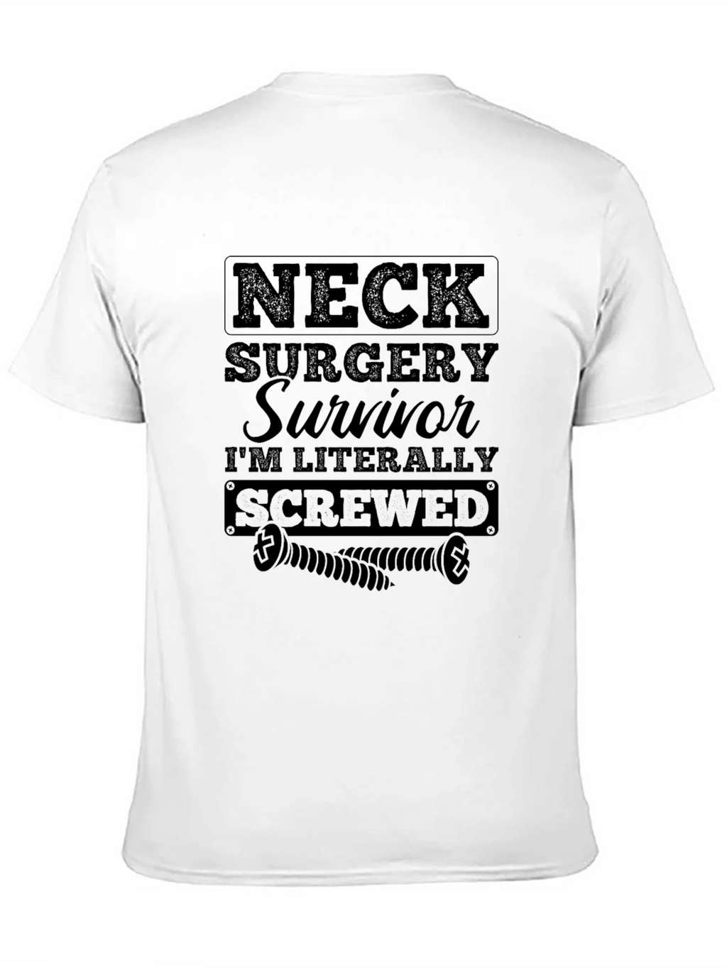 Neck Surgery Survivor Graphic Tee