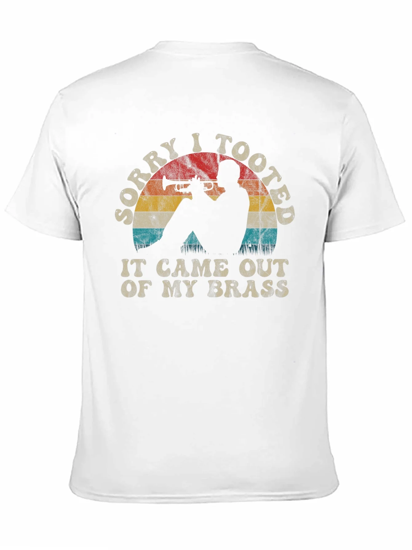 Sorry I Tooted Trumpet Player Graphic Tee