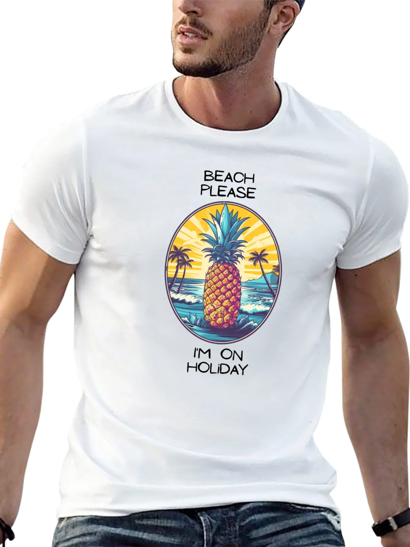 Beach Please Im On Holiday Pineapple T-Shirt