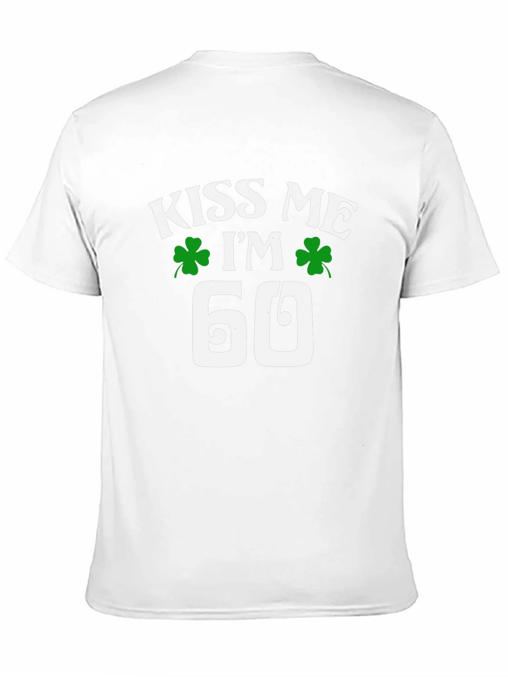 Kiss Me Im 60 St. Patricks Day T-Shirt