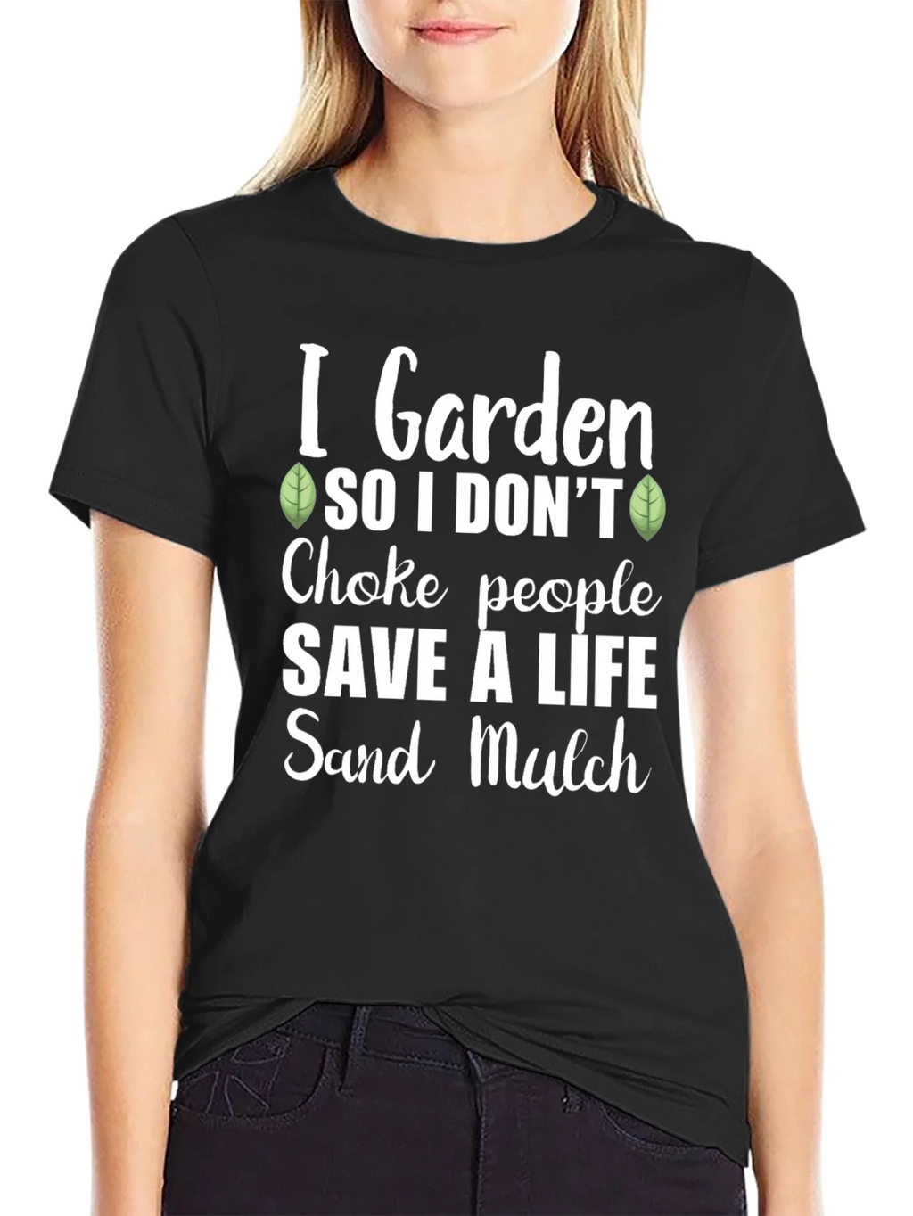 I Garden So I Dont Choke People Graphic Tee