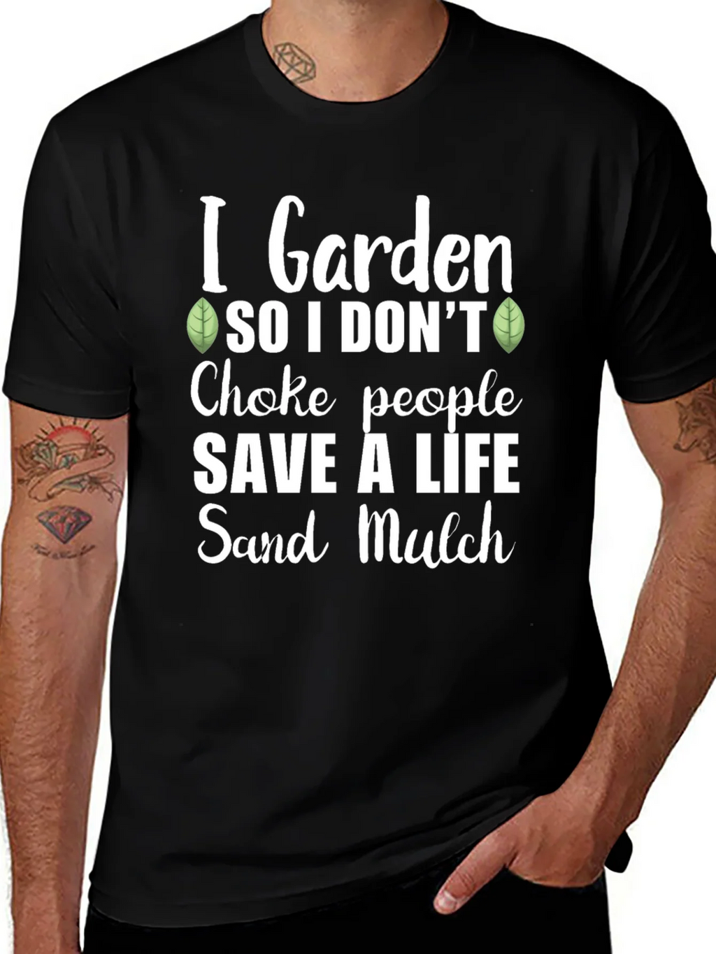 I Garden So I Dont Choke People Graphic Tee