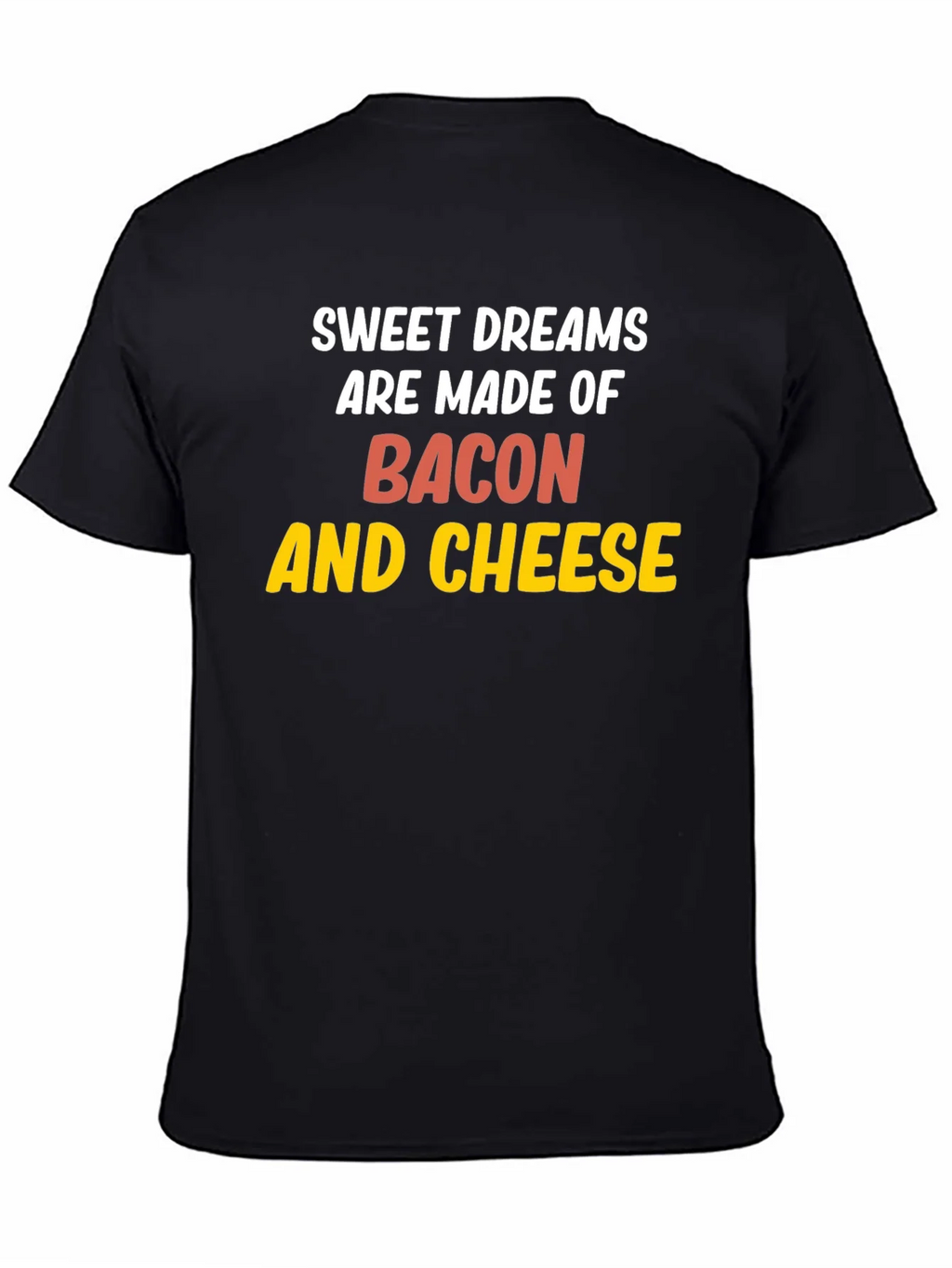 Sweet Dreams Bacon & Cheese Graphic Tee
