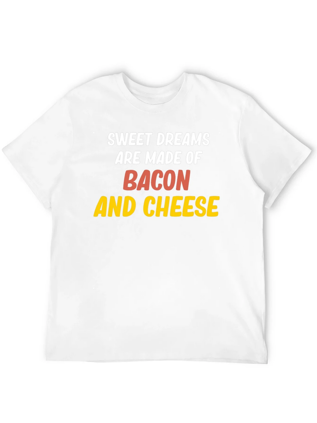 Sweet Dreams Bacon & Cheese Graphic Tee