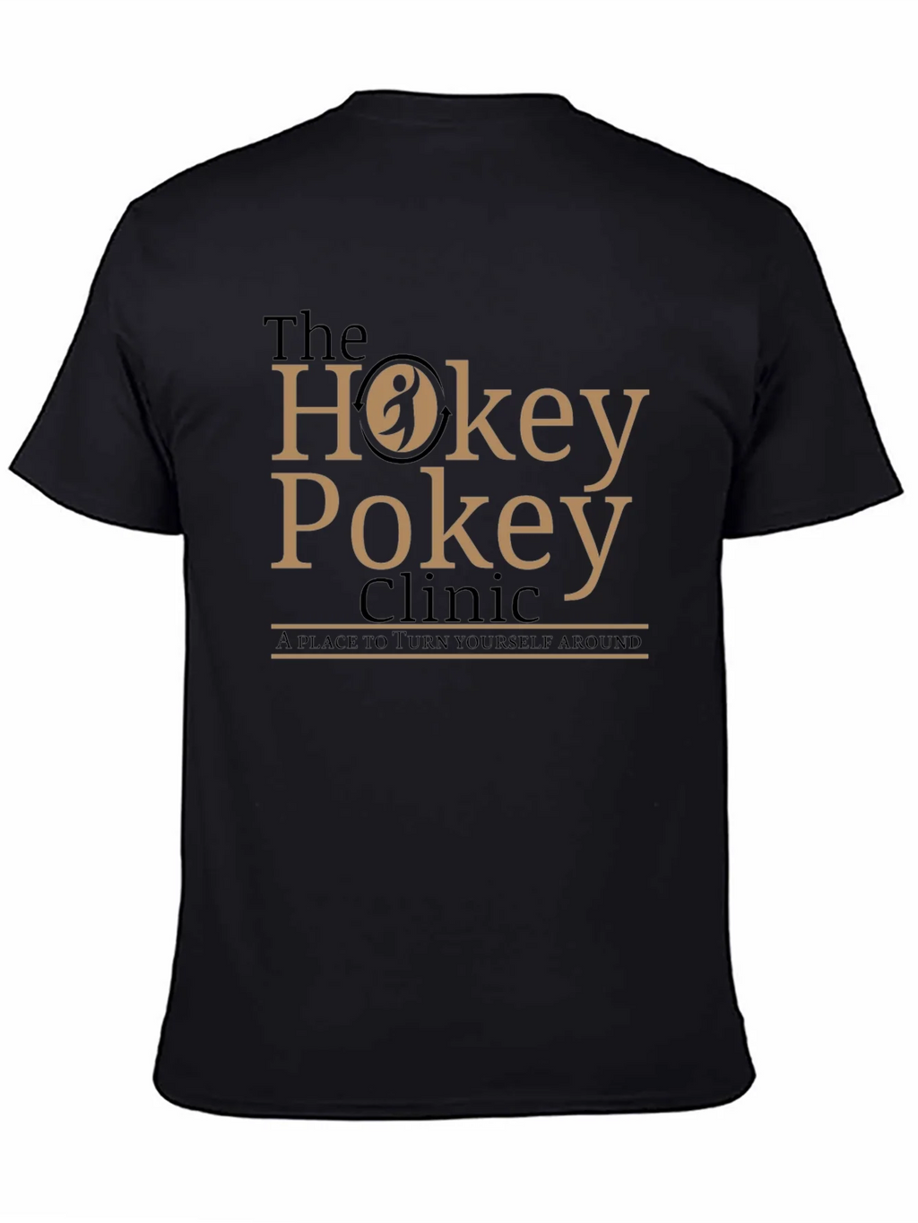 The Hokey Pokey Clinic T-Shirt - Turn Yourself Around