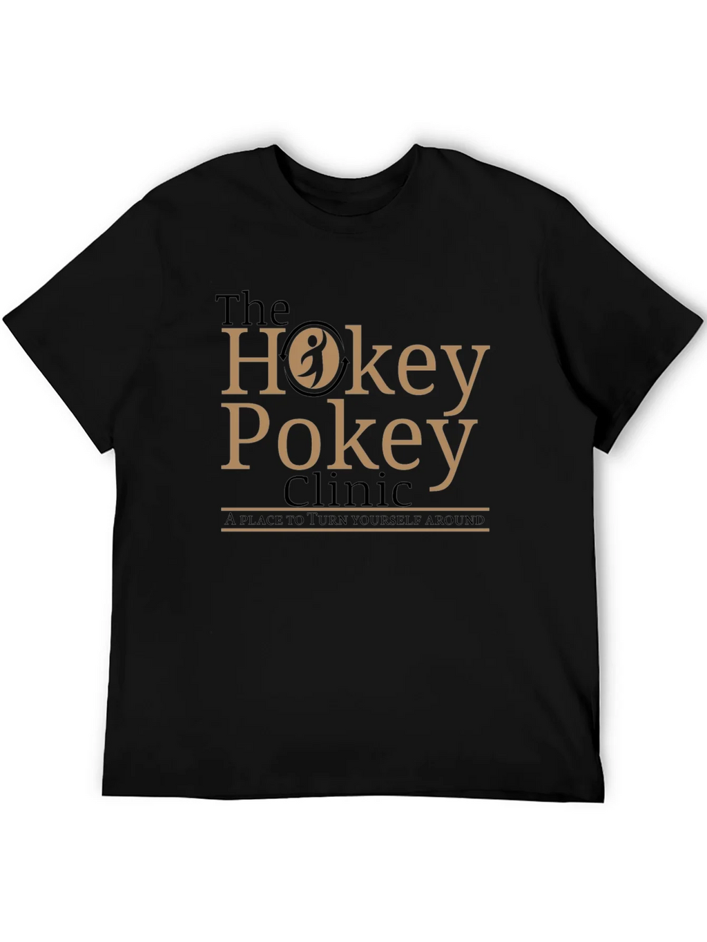 The Hokey Pokey Clinic T-Shirt - Turn Yourself Around