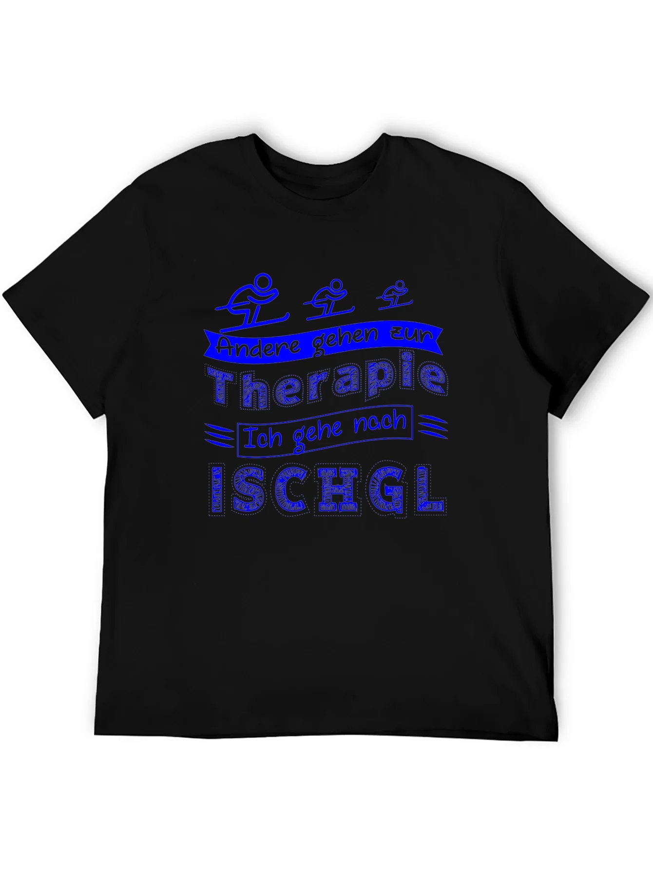 Skiing Therapy T-Shirt - Ischgl Ski Resort