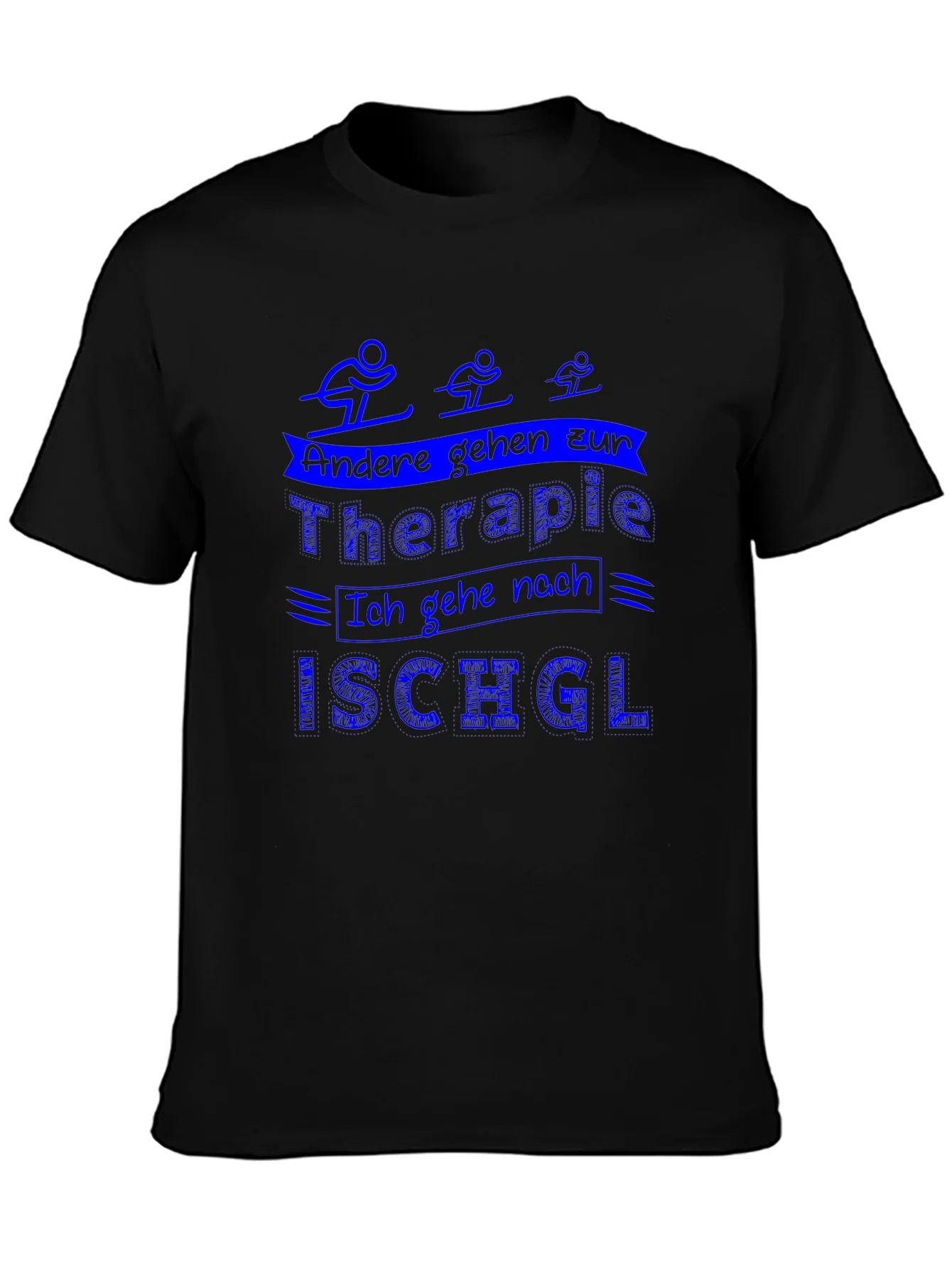 Skiing Therapy T-Shirt - Ischgl Ski Resort