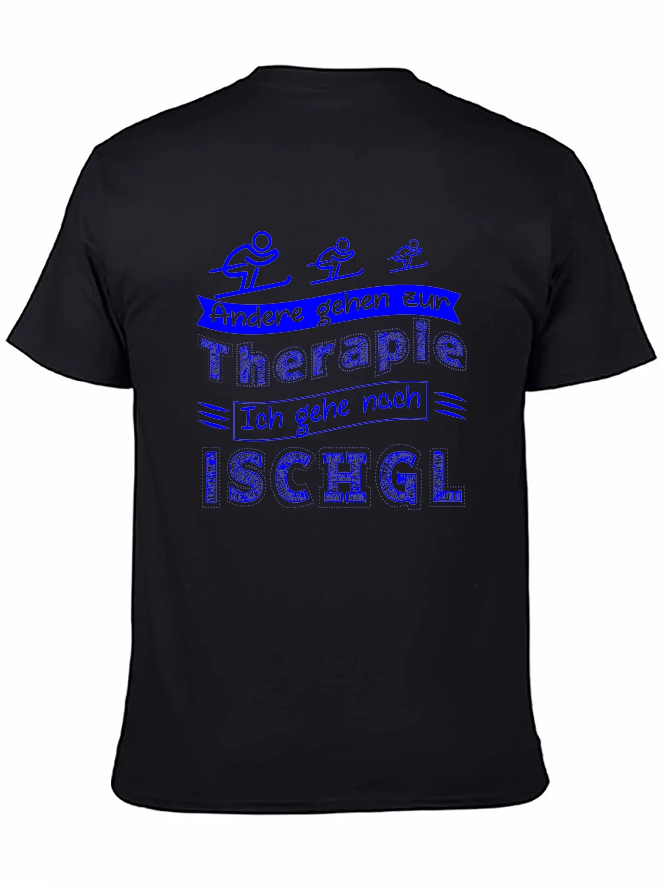 Skiing Therapy T-Shirt - Ischgl Ski Resort