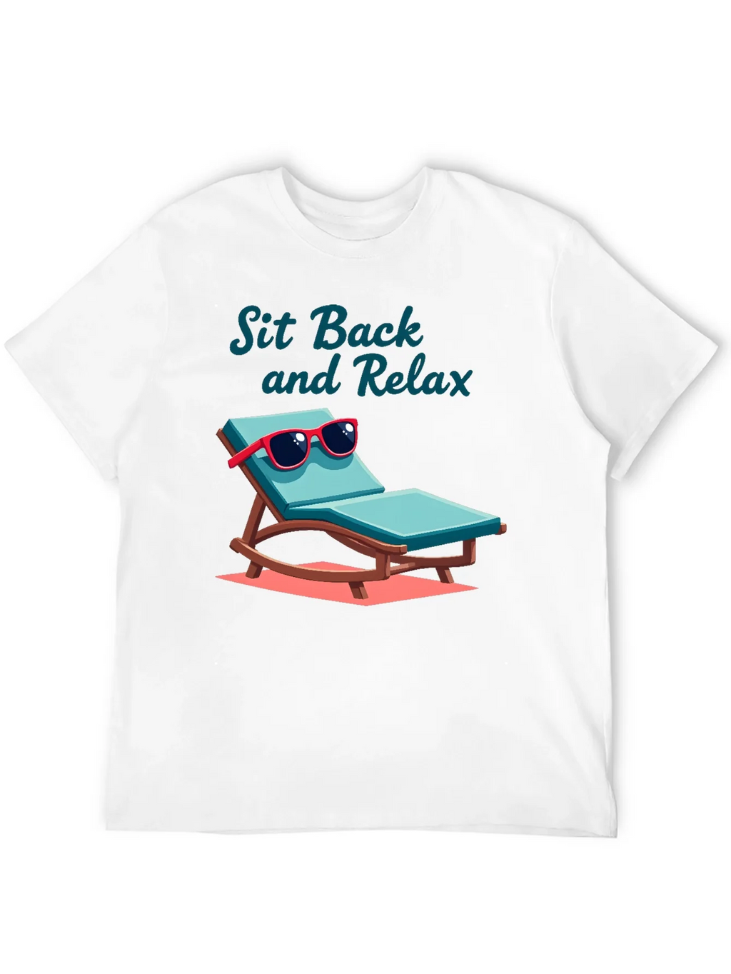 Sit Back & Relax Graphic T-Shirt