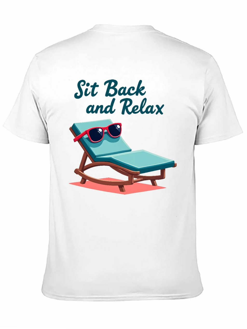Sit Back & Relax Graphic T-Shirt