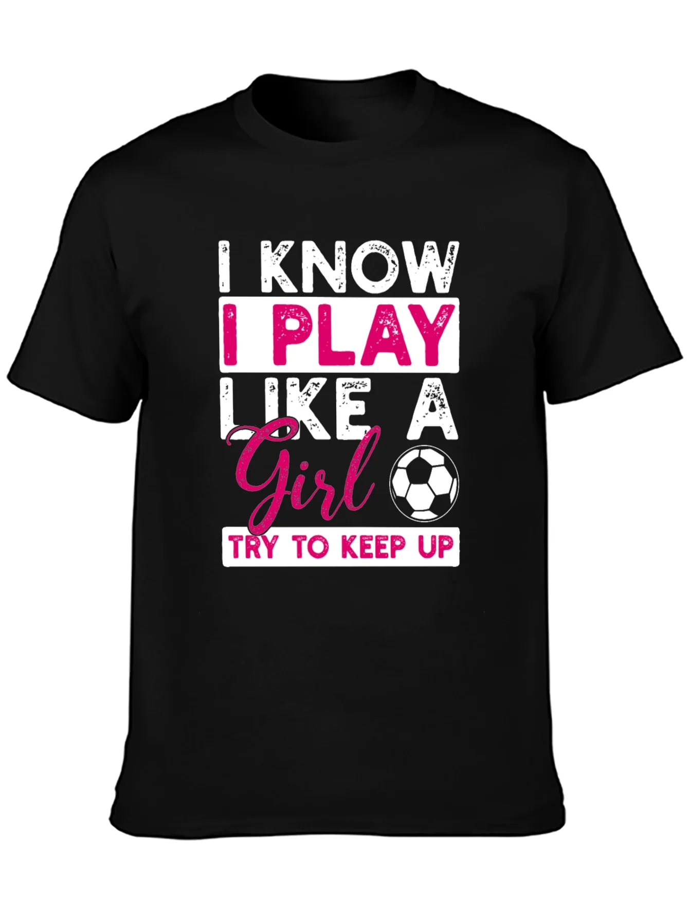 I Know I Play Like a Girl T-Shirt