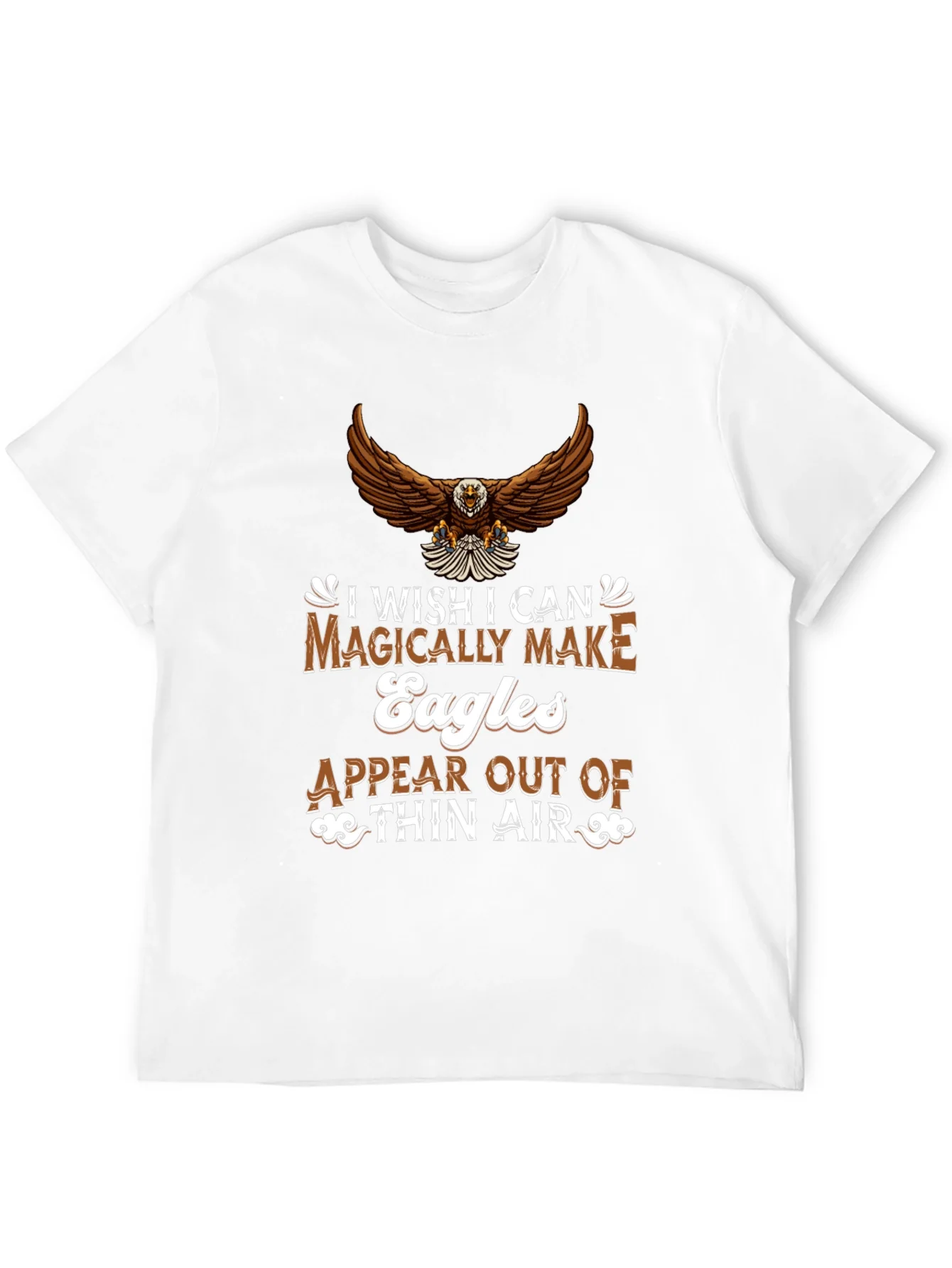 Eagle Magically Make Eagles T-Shirt