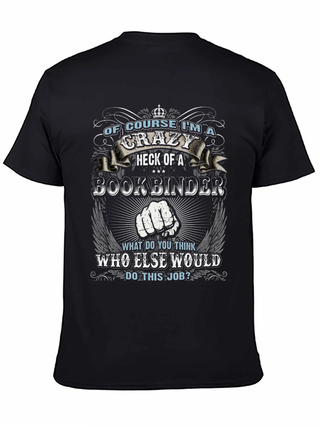 Crazy Bookbinder T-Shirt