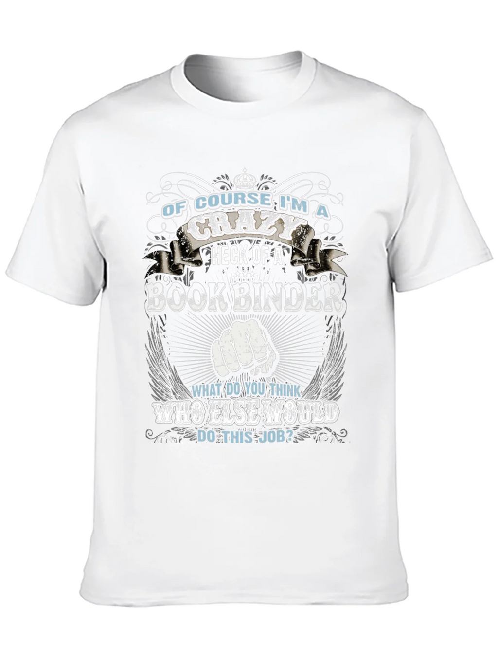 Crazy Bookbinder T-Shirt