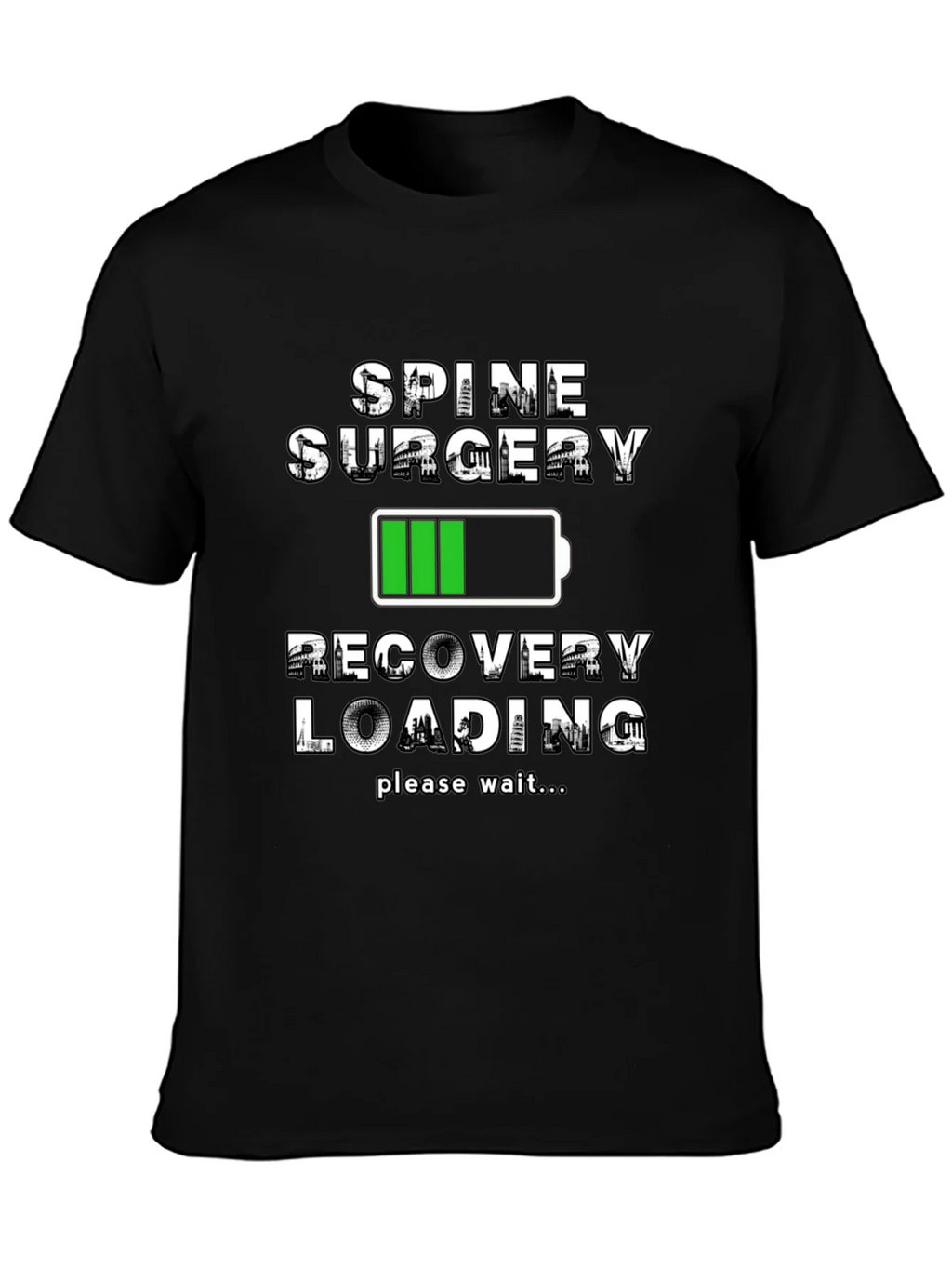 Spine Surgery Recovery Loading T-Shirt
