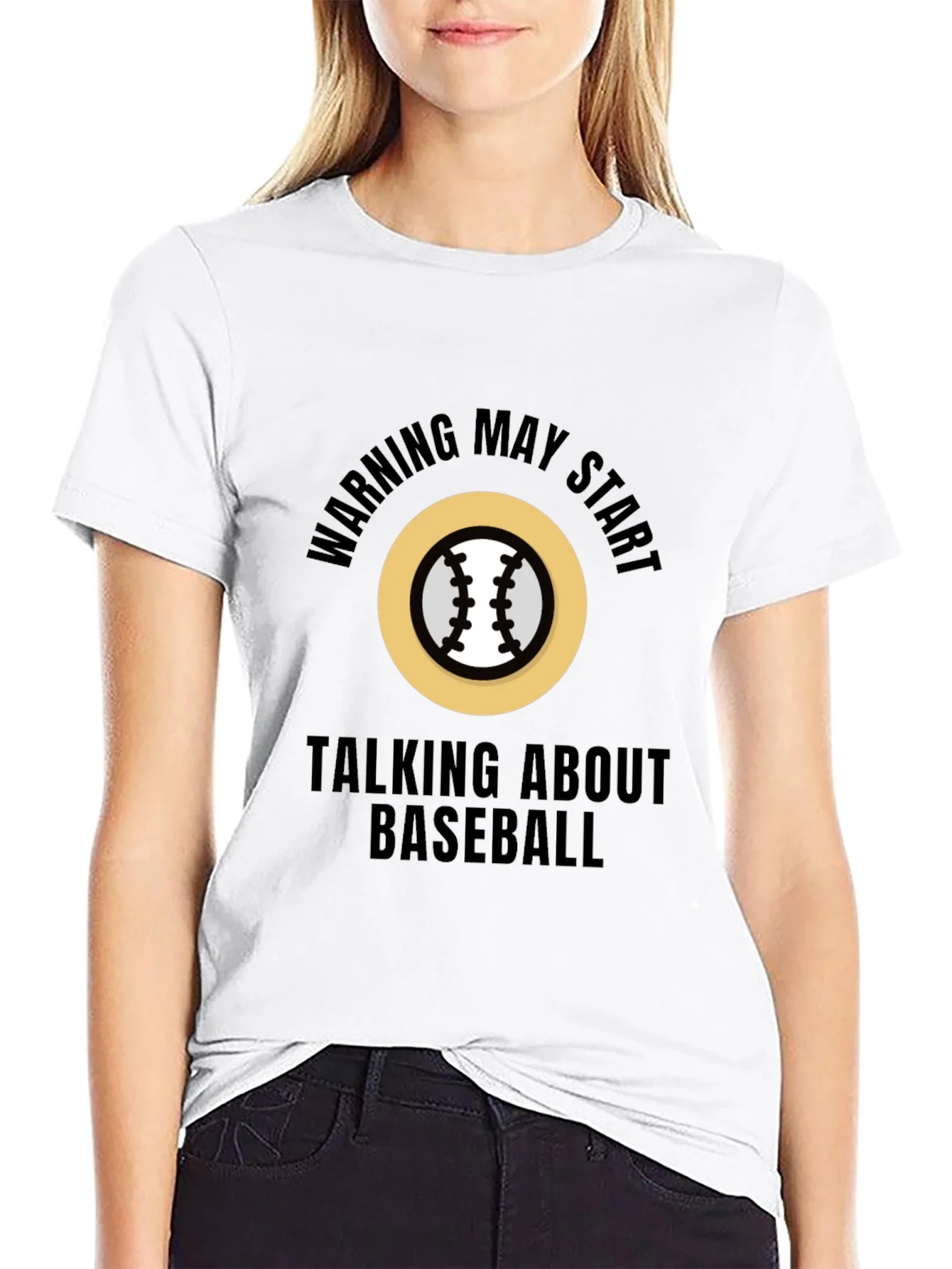 Warning May Start Talking About Baseball T-Shirt