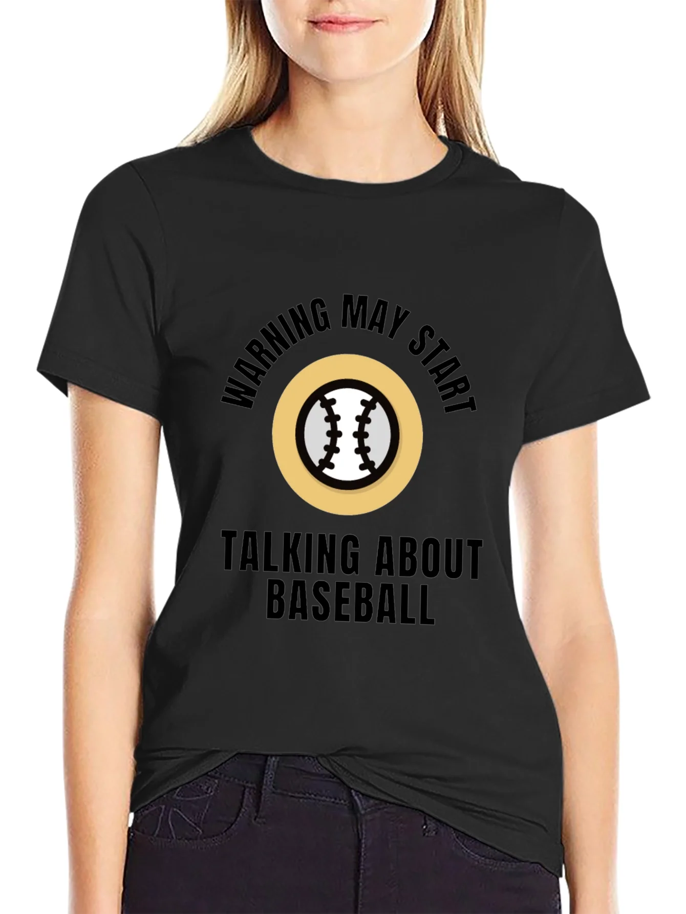 Warning May Start Talking About Baseball T-Shirt
